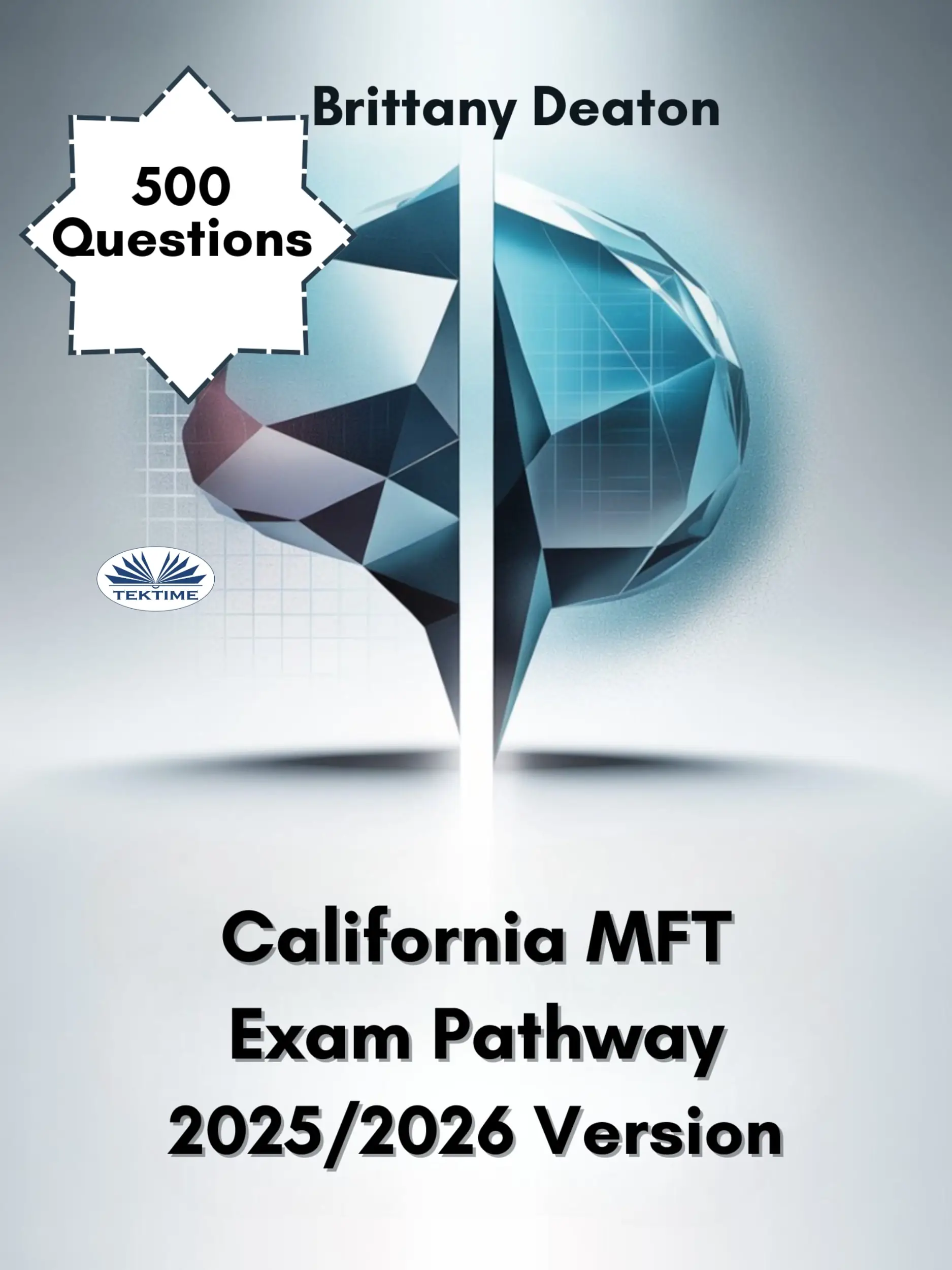 California MFT Exam Pathway 2025/2026 Version