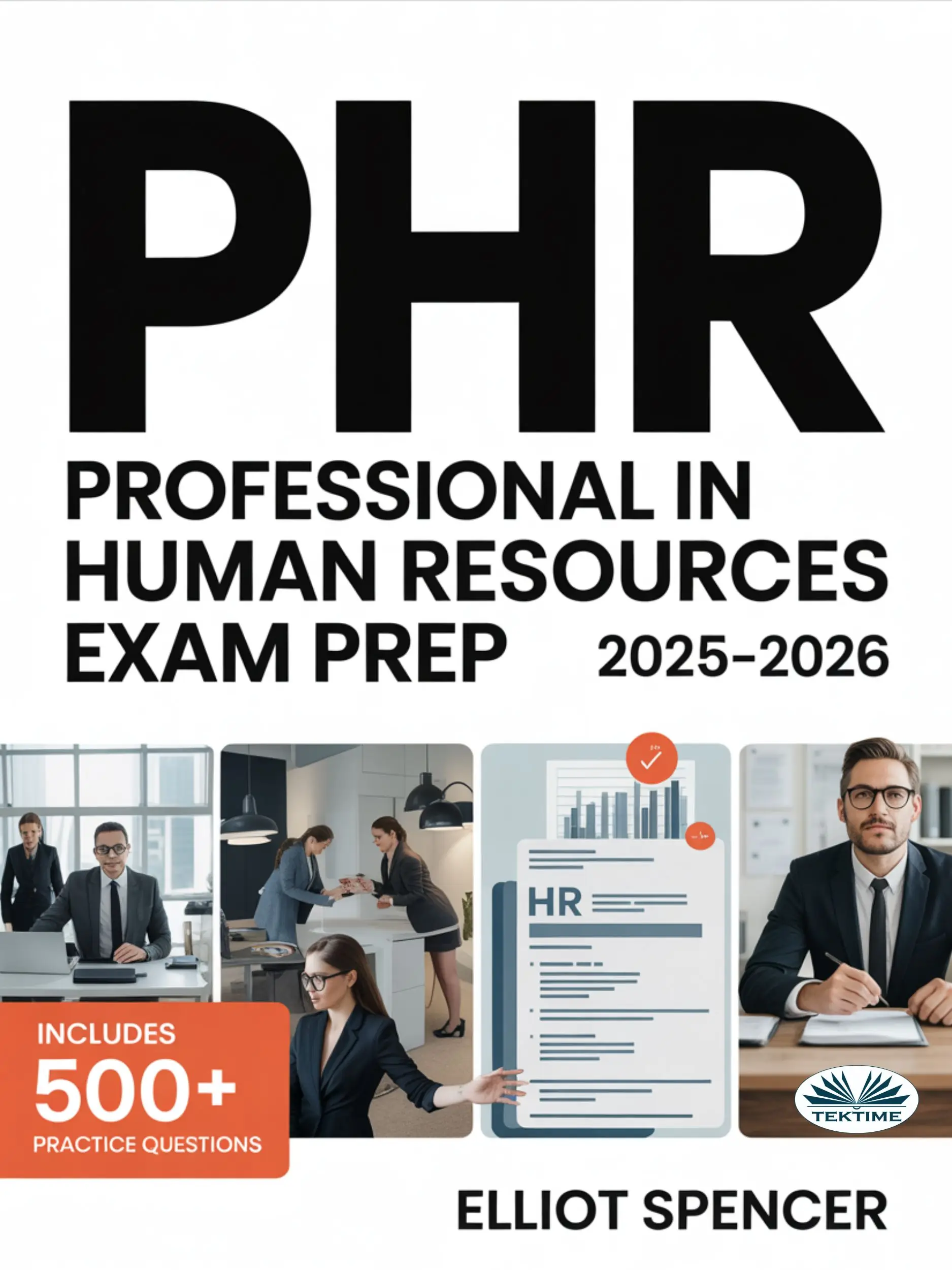 PHR Professional In Human Resources Exam Prep 2025–2026