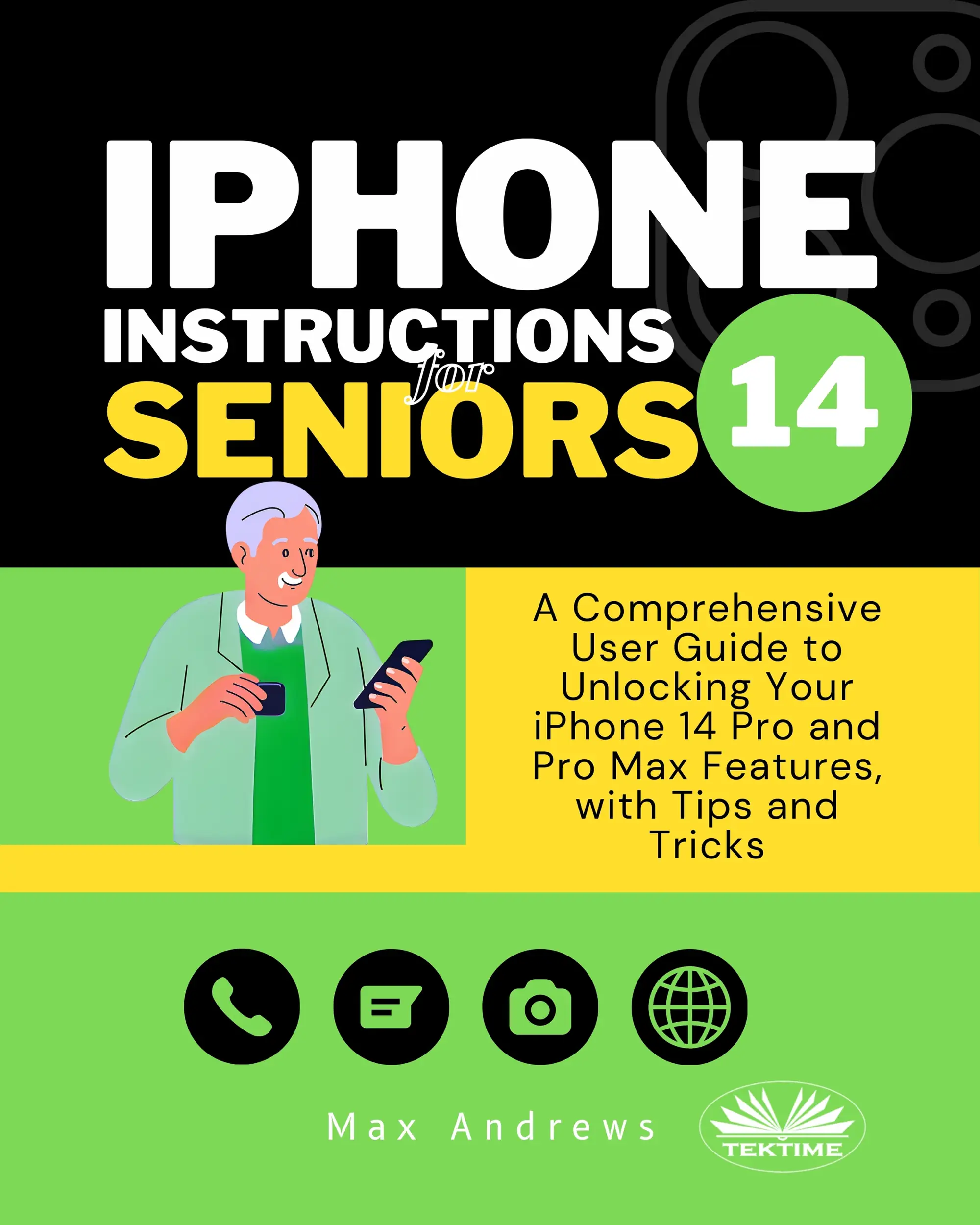 IPhone 14 Instructions For Seniors