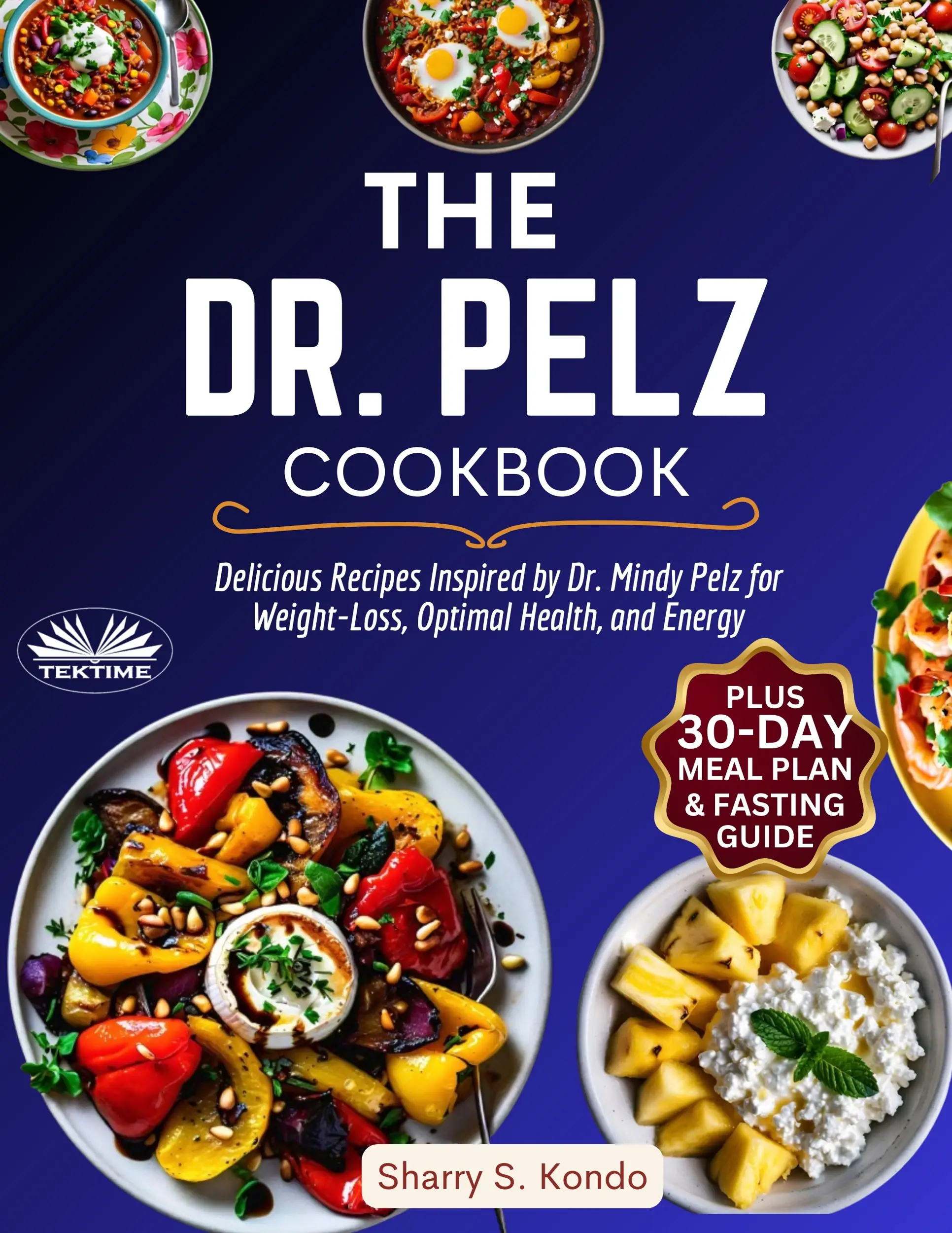 The Dr. Pelz Cookbook
