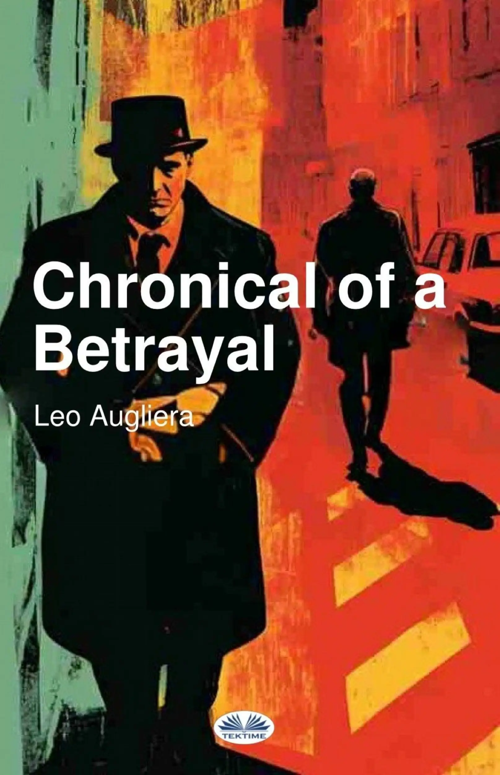 Chronicle Of A Betrayal