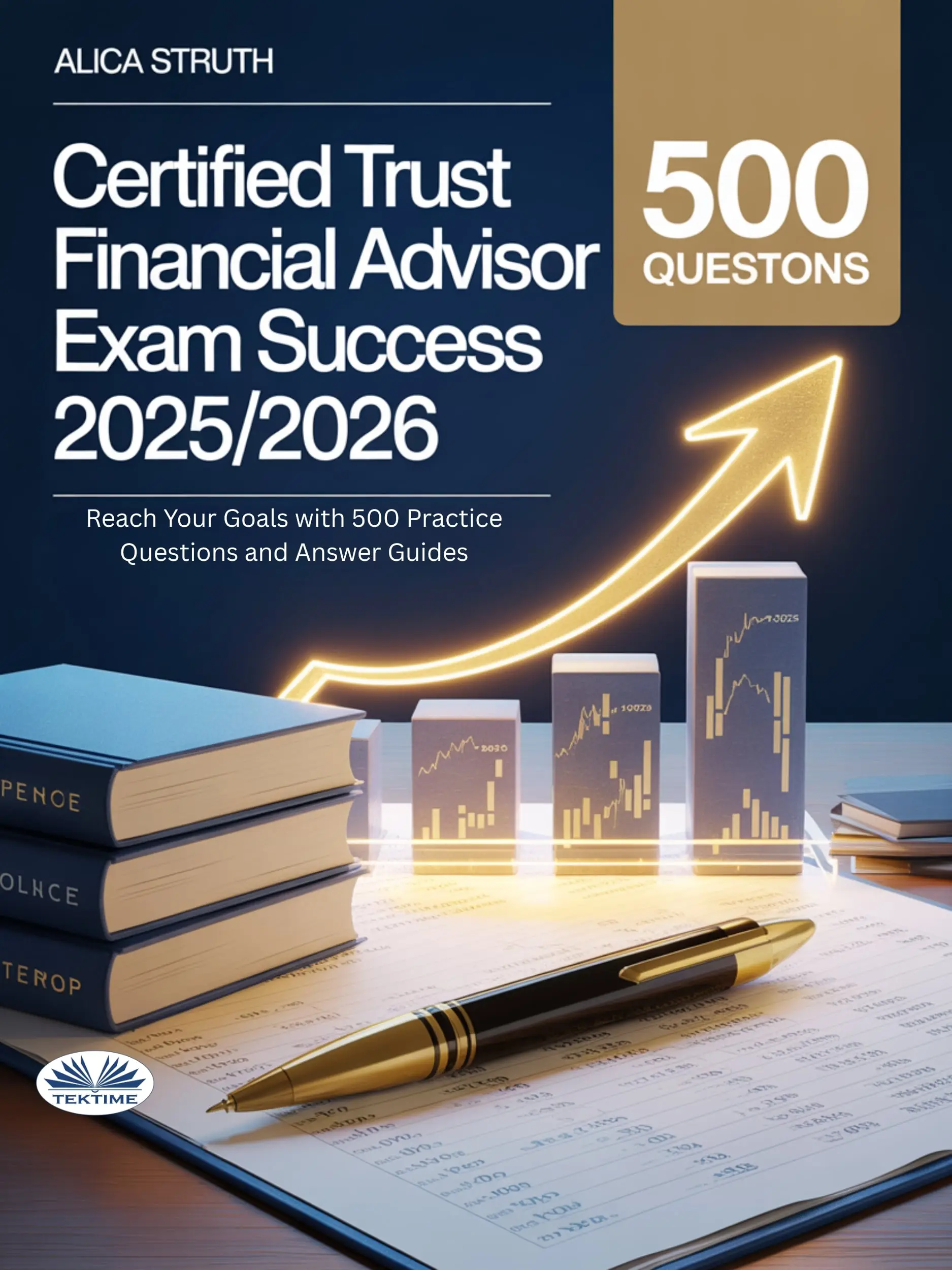 Certified Trust Financial Advisor (CTFA) Exam Success 2025/2026