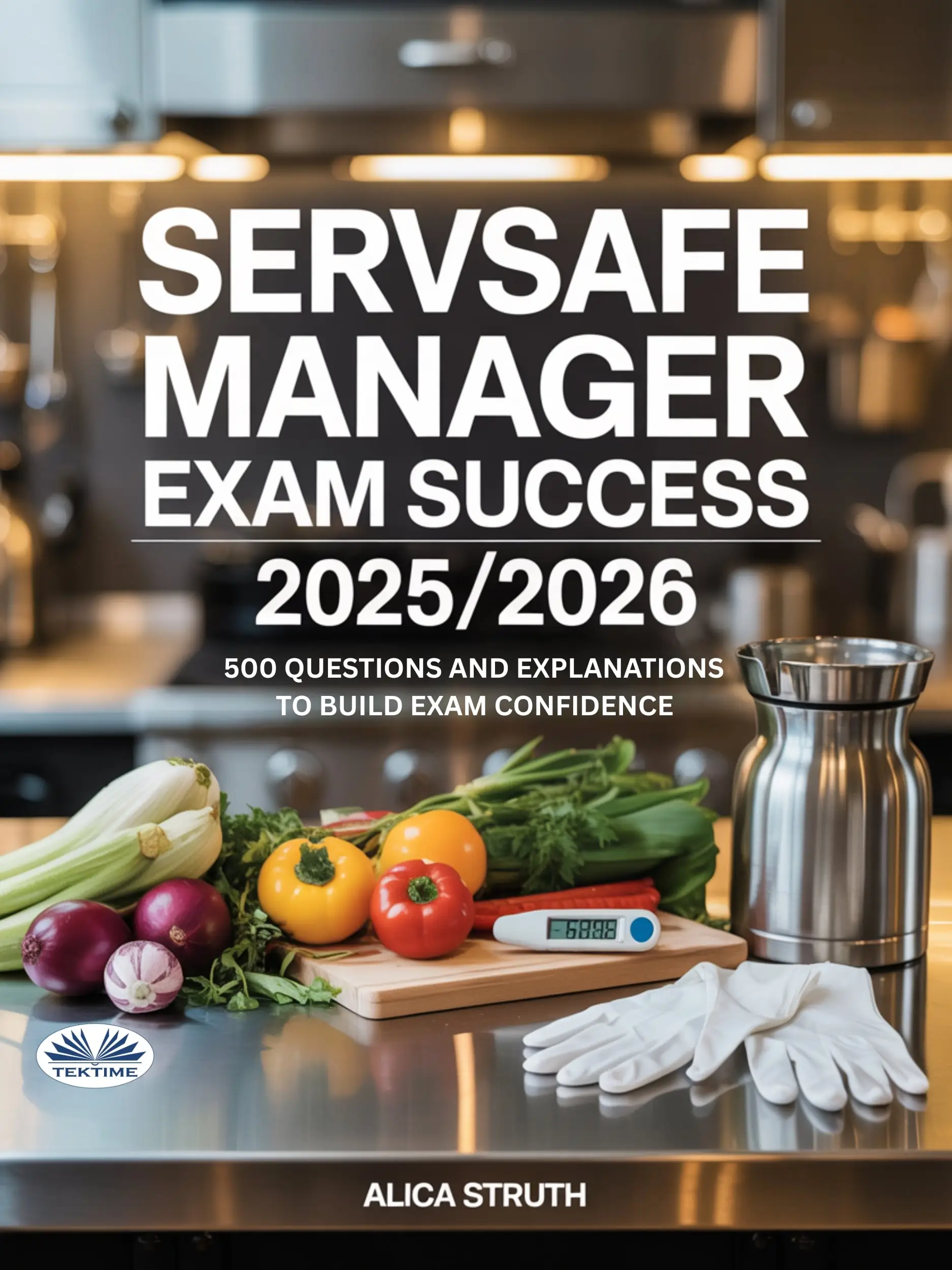 ServSafe Manager Exam Success 2025/2026
