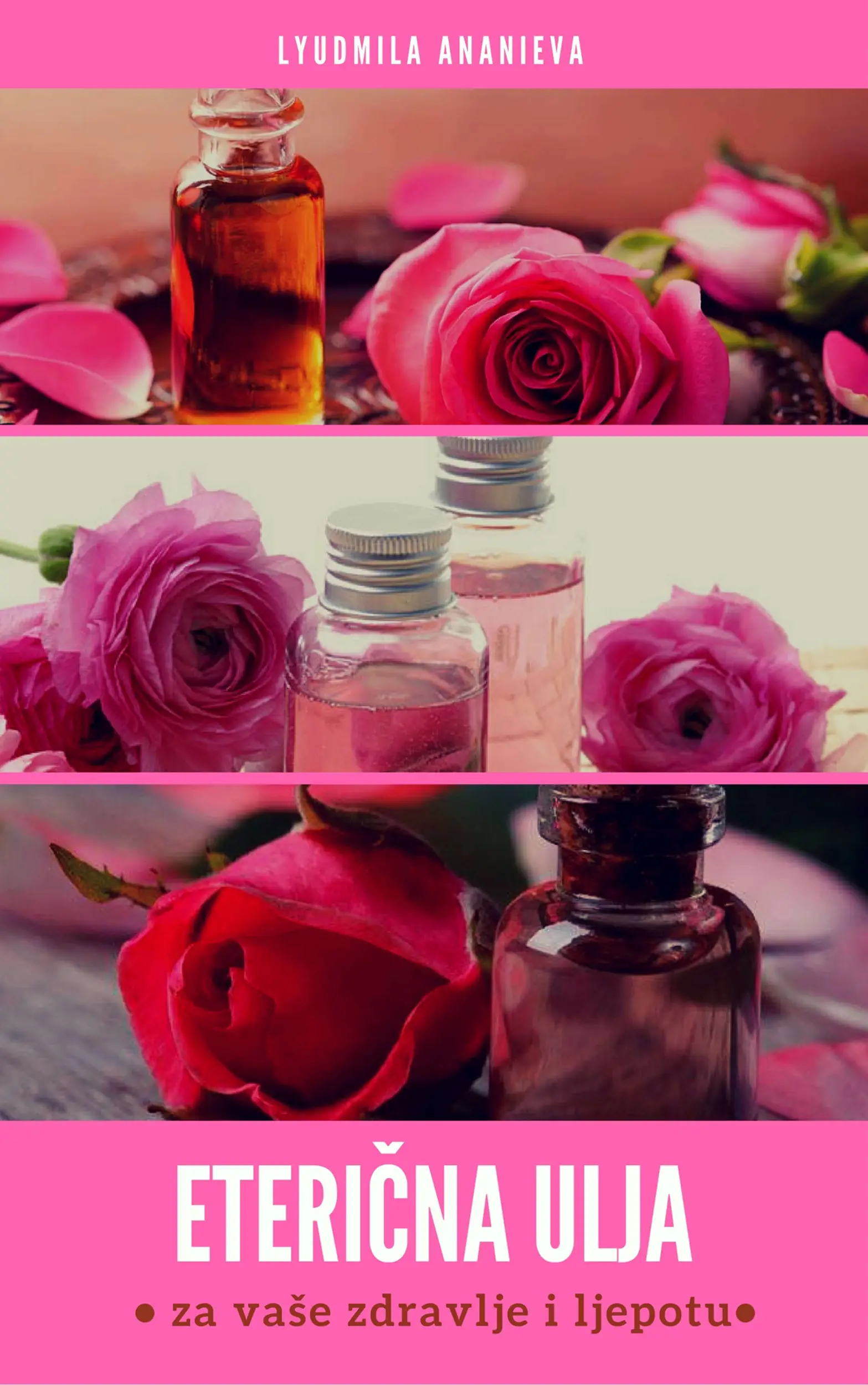 Eterična Ulja Za Vaše Zdravlje I Ljepotu