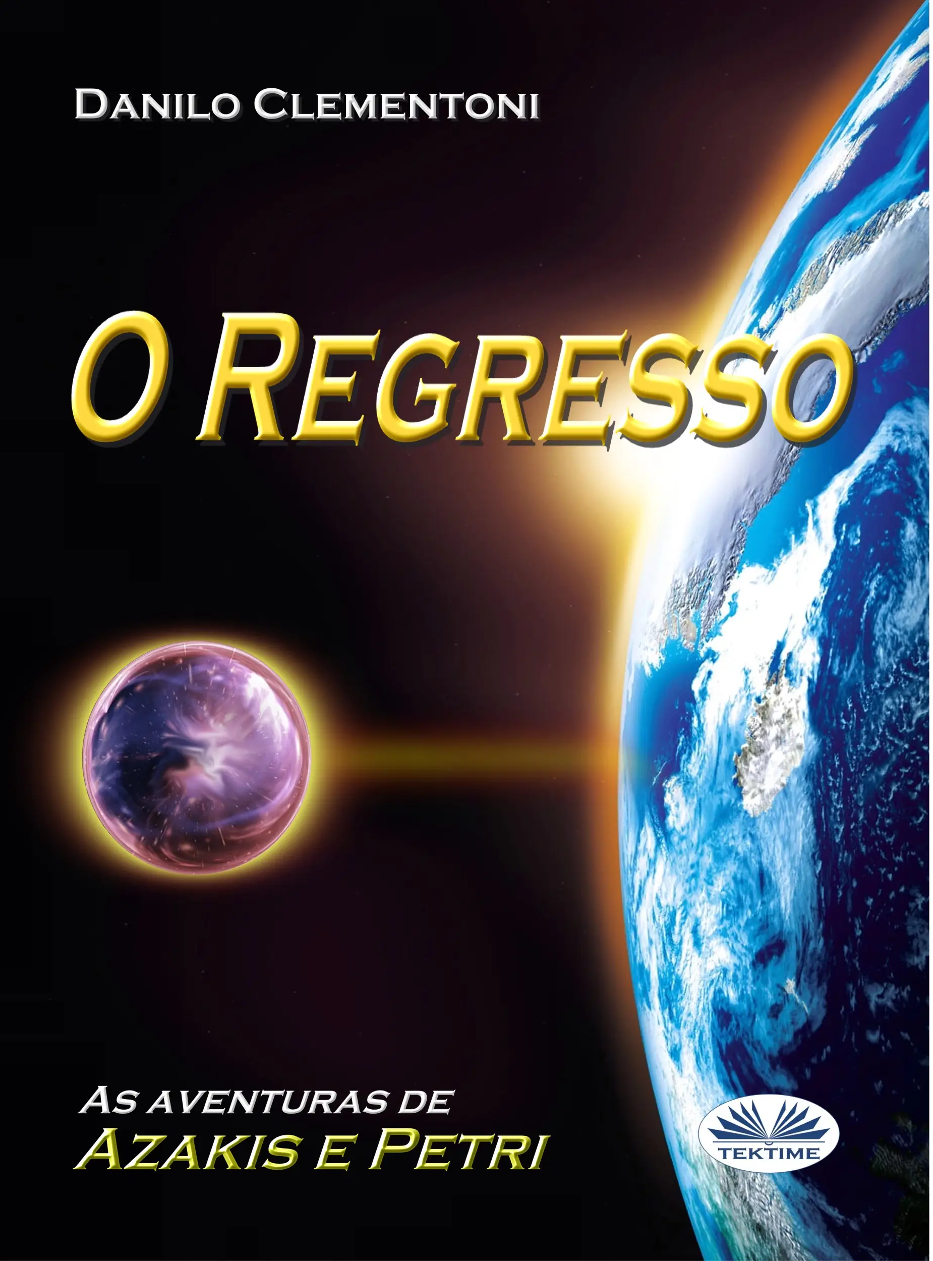 O  Regresso