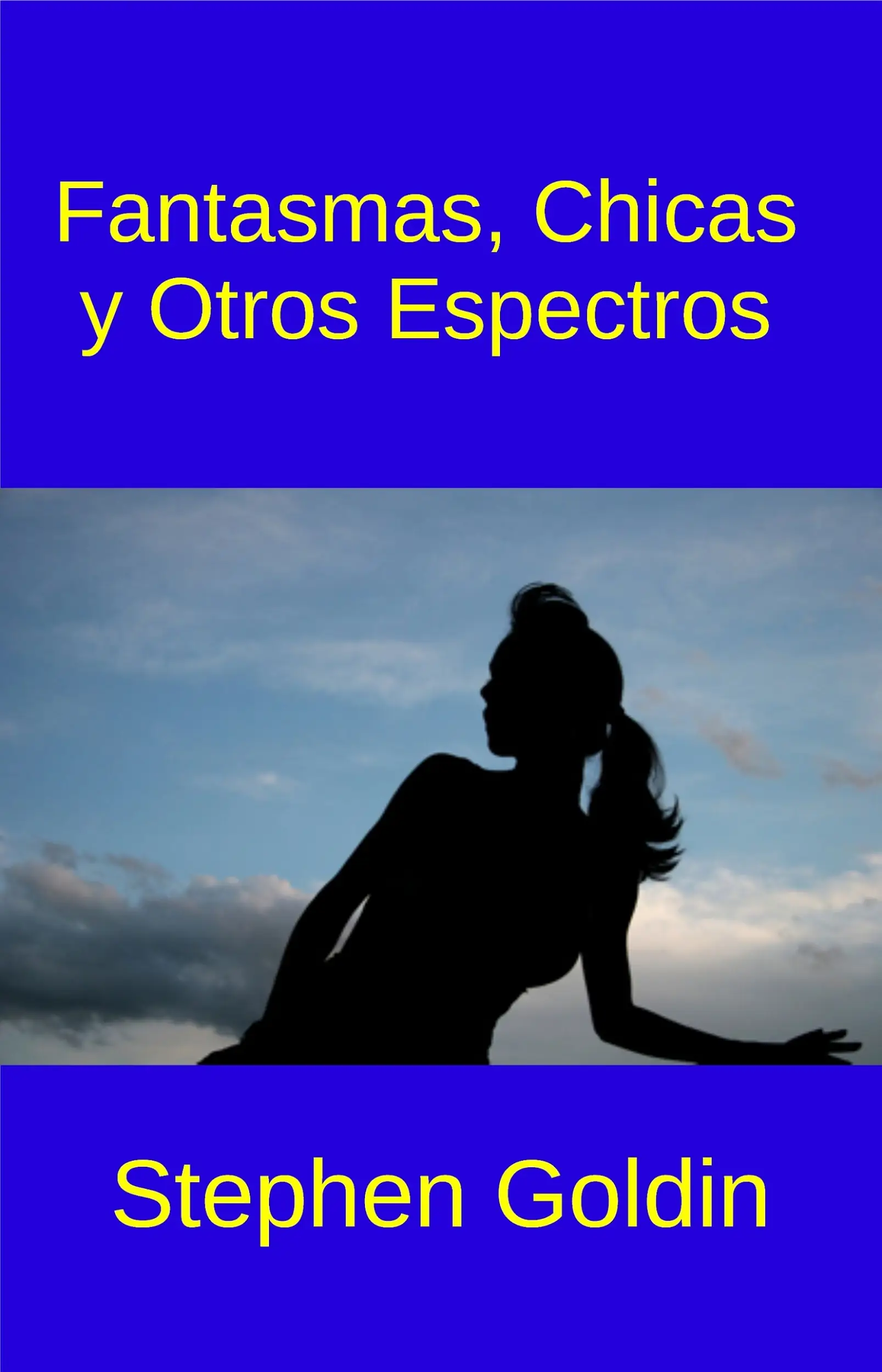Fantasmas, Chicas  Y Otros Espectros