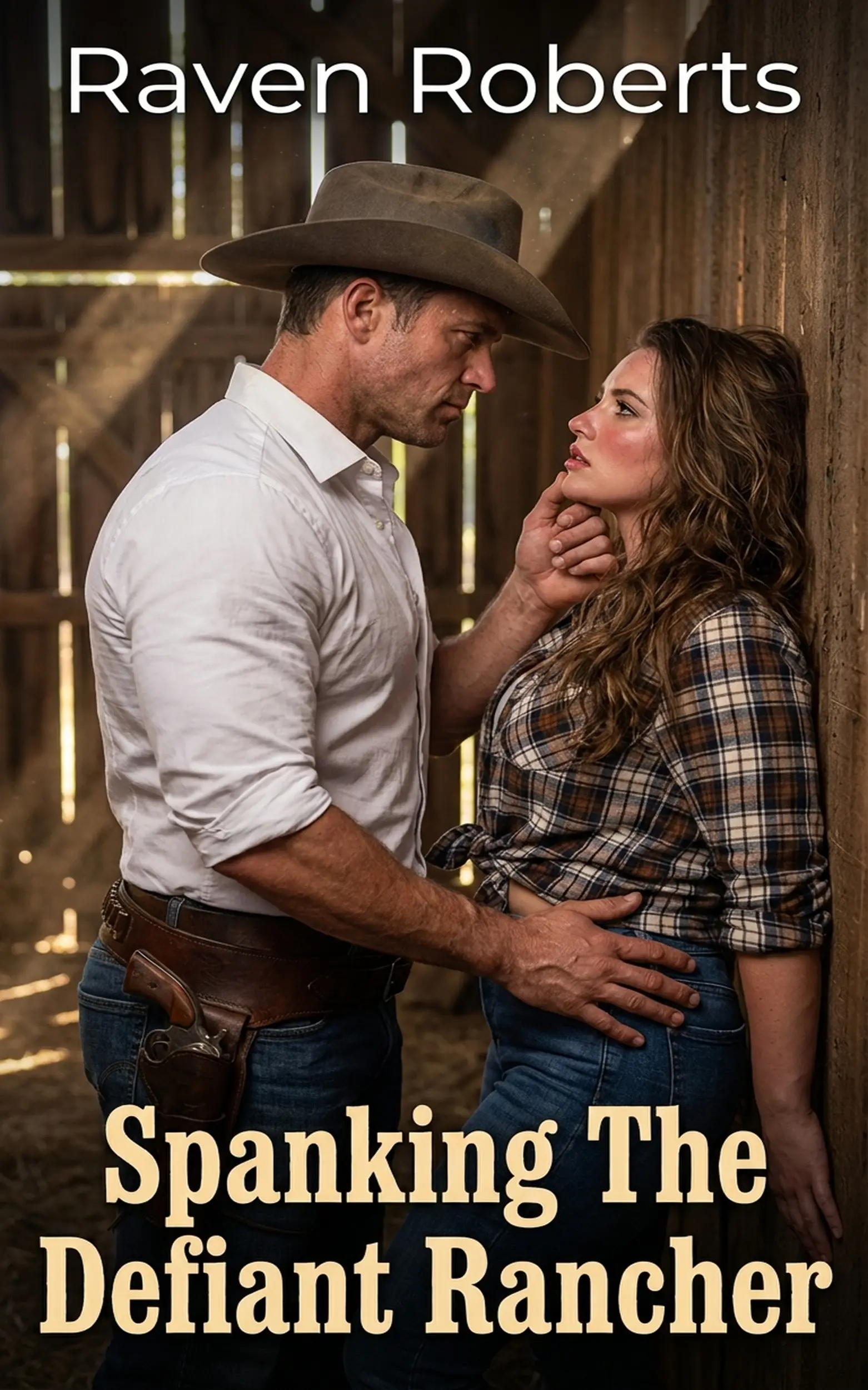 Spanking The Defiant Rancher