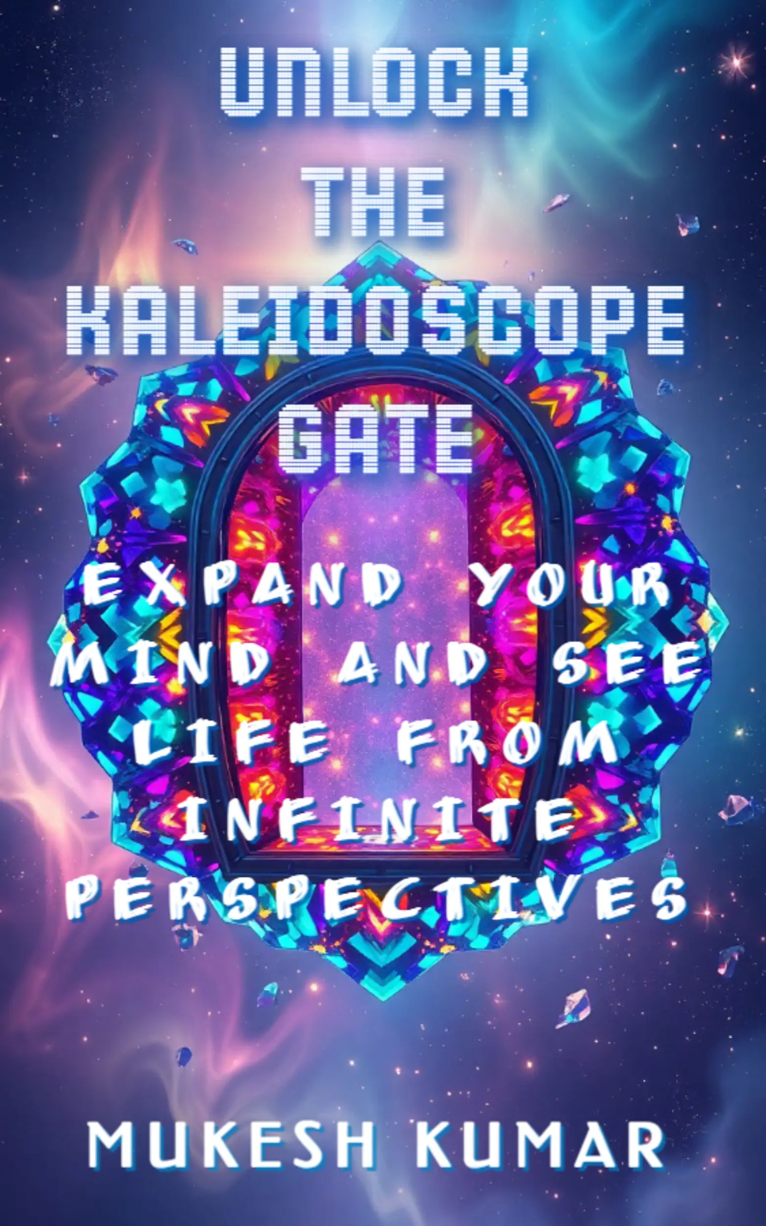 Unlock the Kaleidoscope Gate