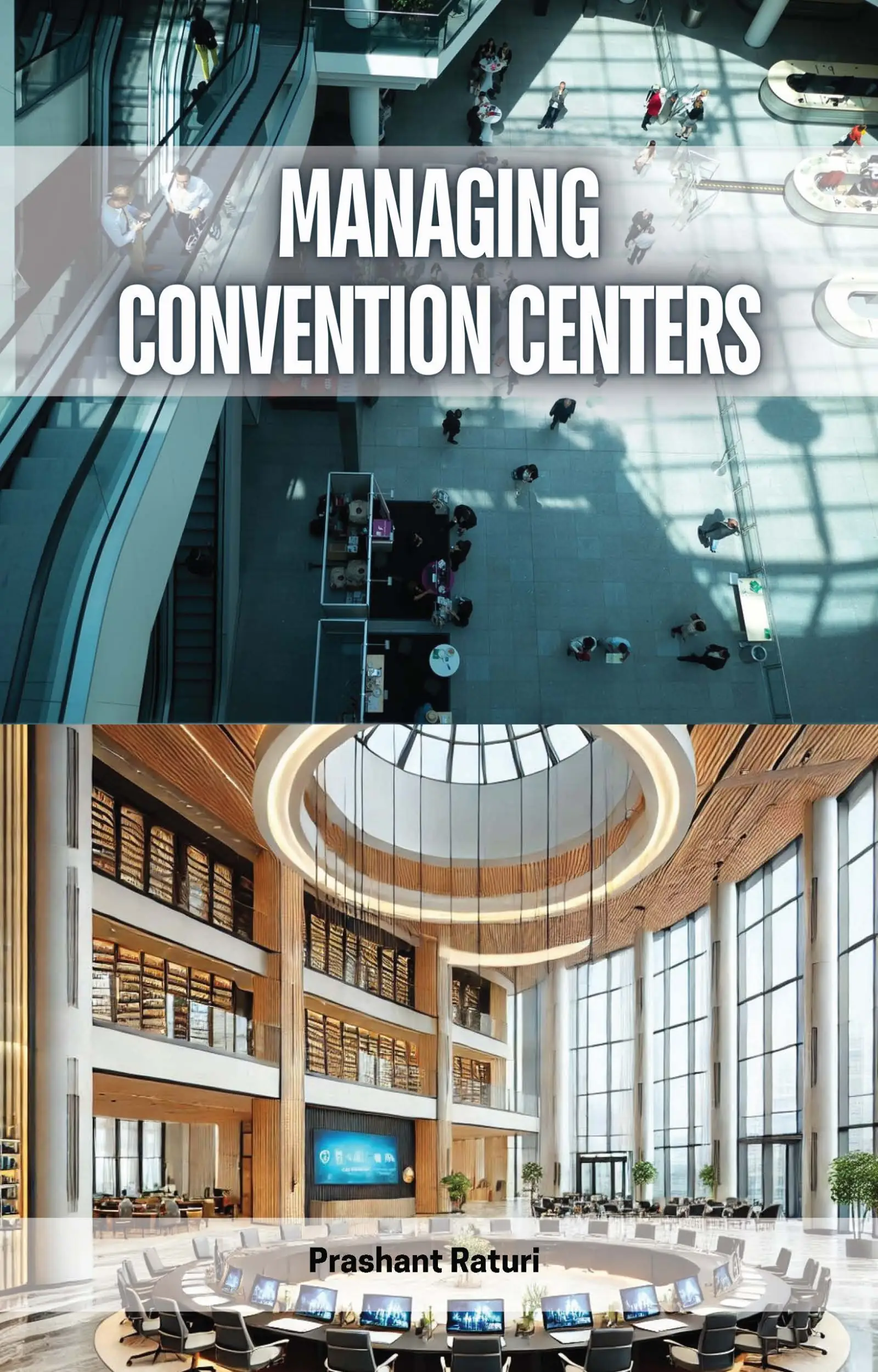 Managing Convention Centers