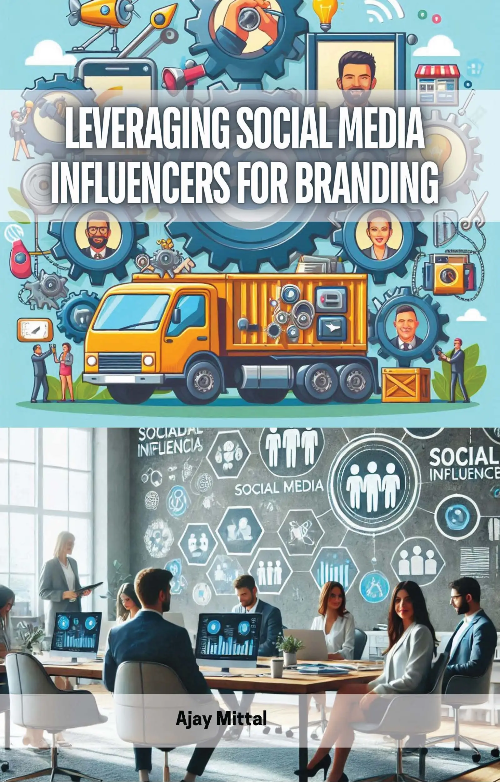 Leveraging Social Media Influencers for Branding