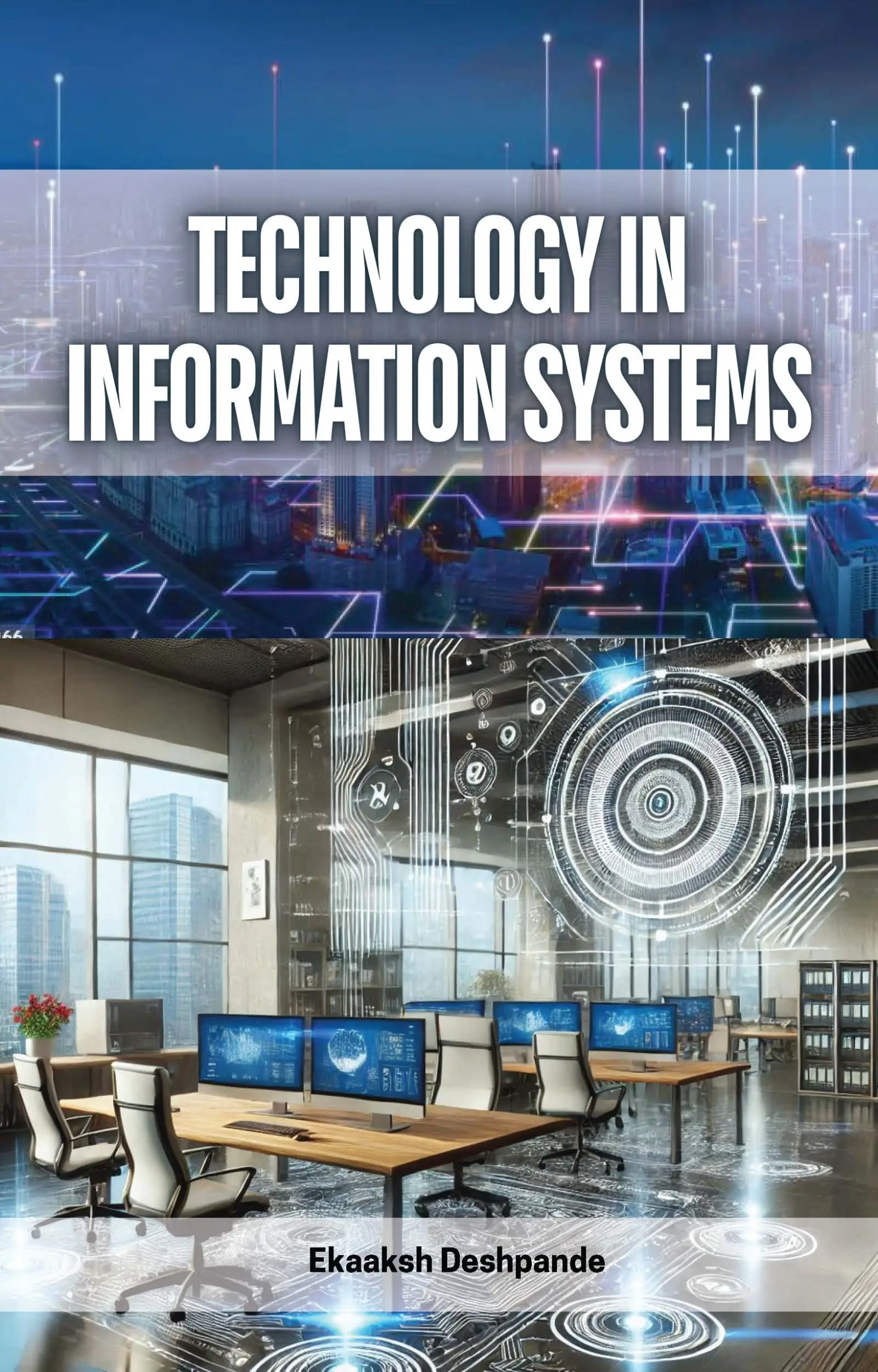 Technology in Information Systems