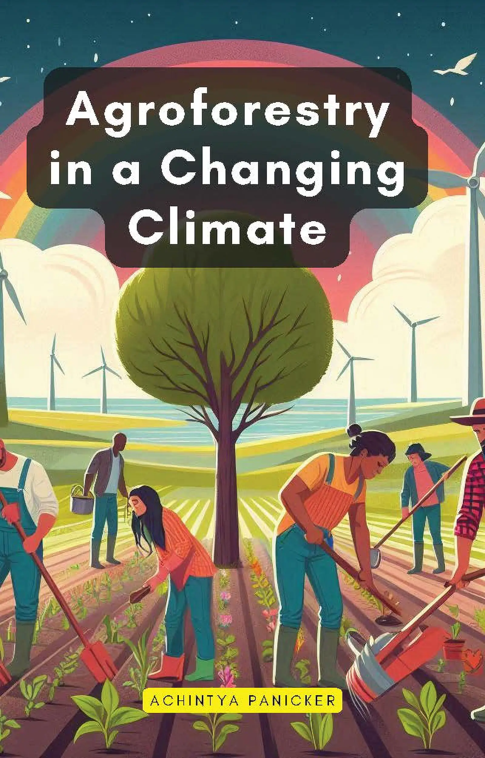 Agroforestry in a Changing Climate