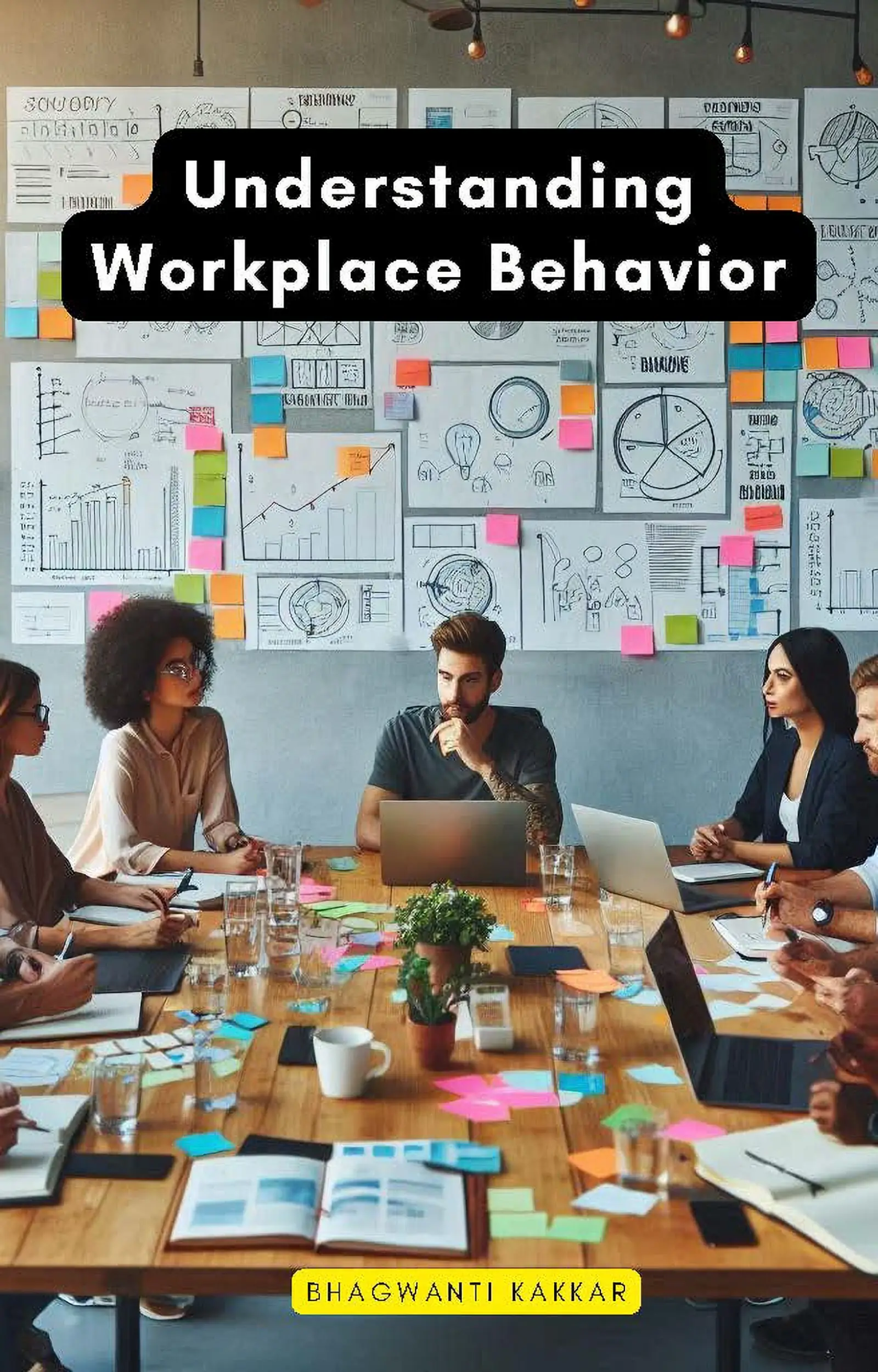 Understanding Workplace Behavior