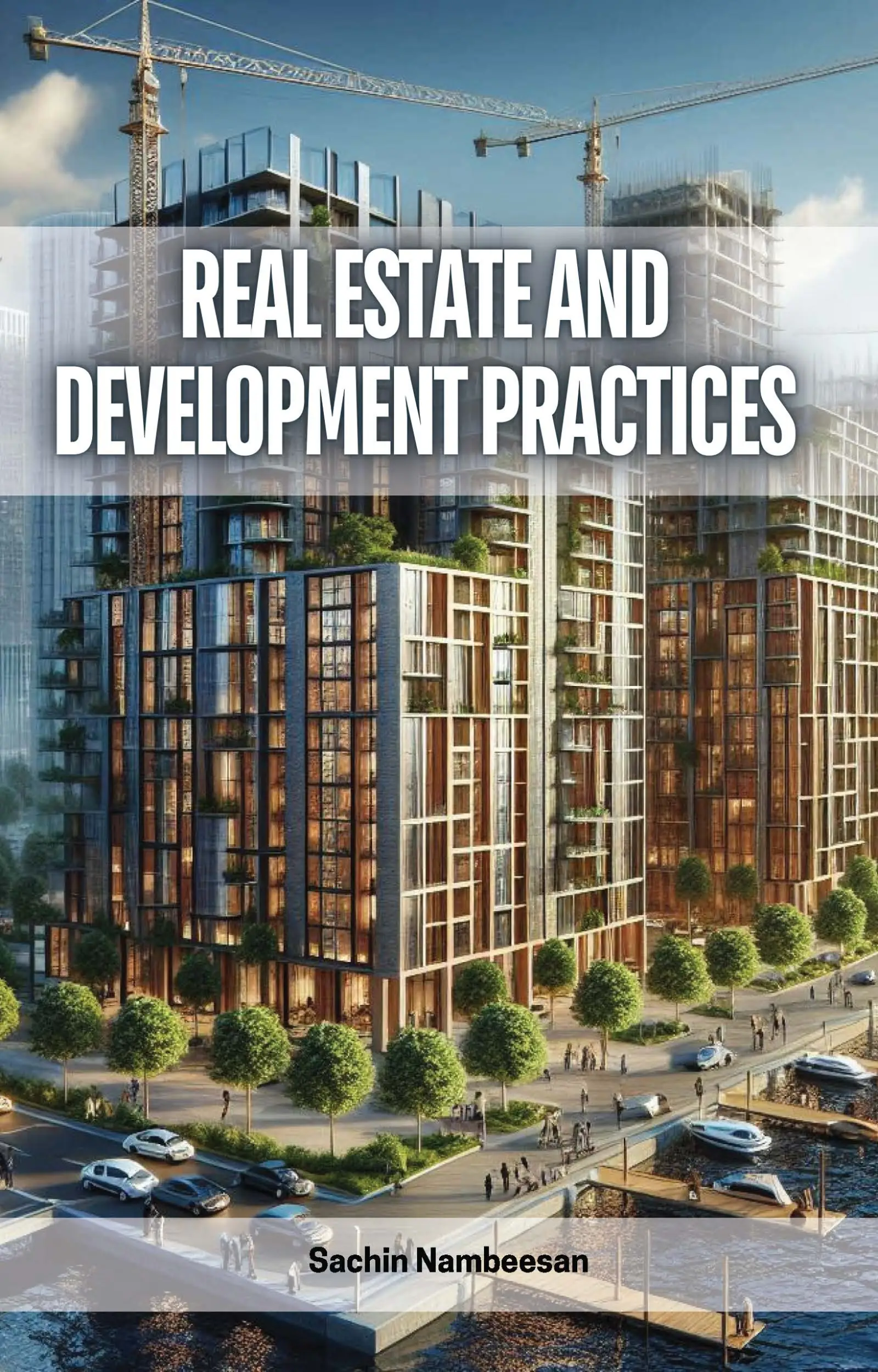 Real Estate and Development Practices
