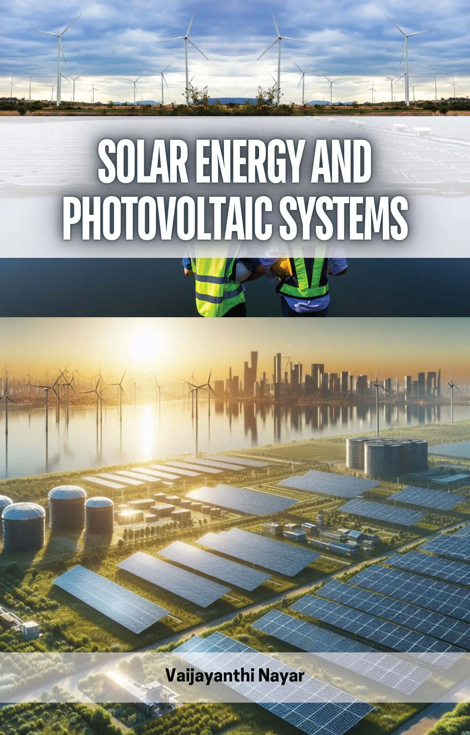 Solar Energy and Photovoltaic Systems