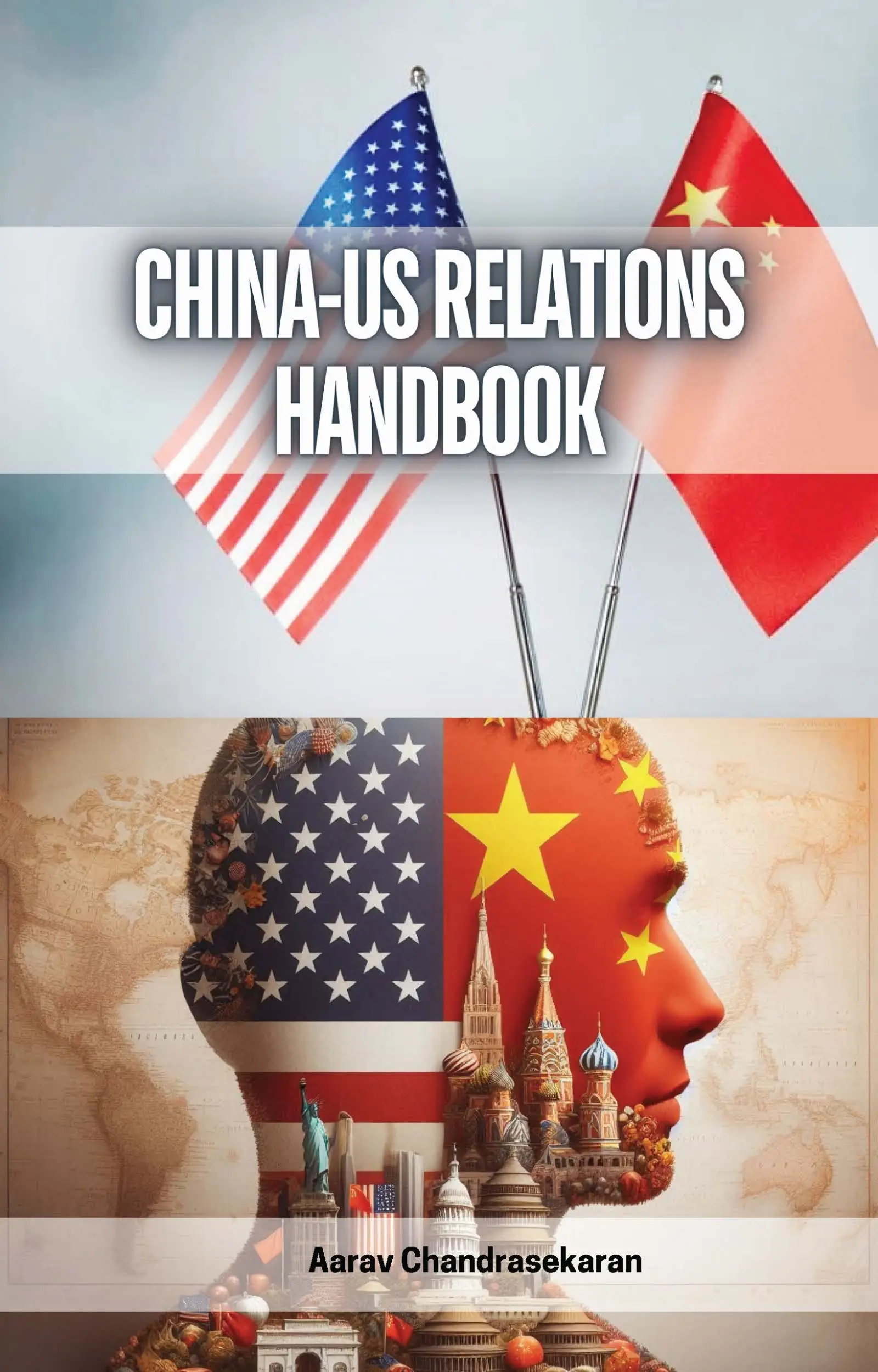 China-US Relations Handbook