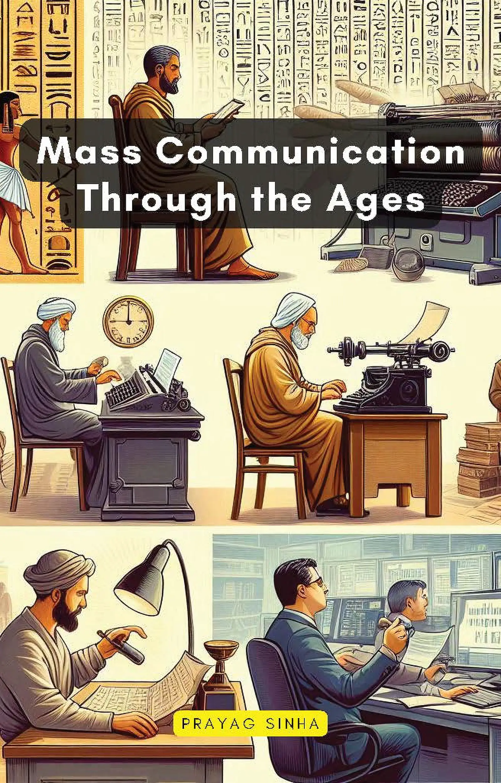 Mass Communication Through the Ages