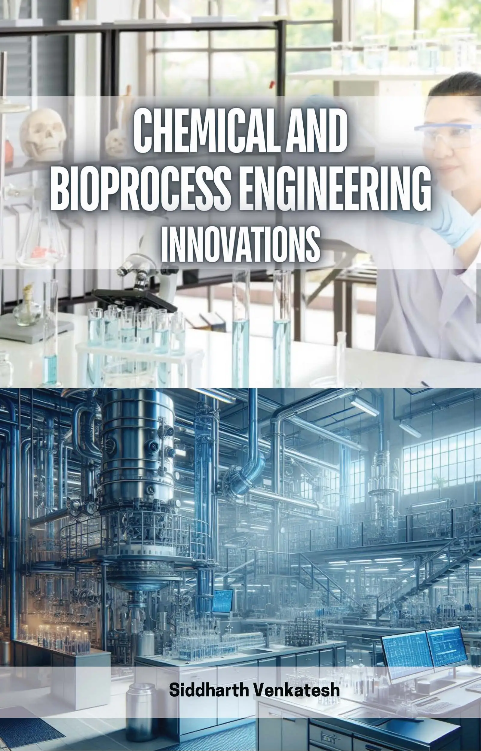 Chemical and Bioprocess Engineering