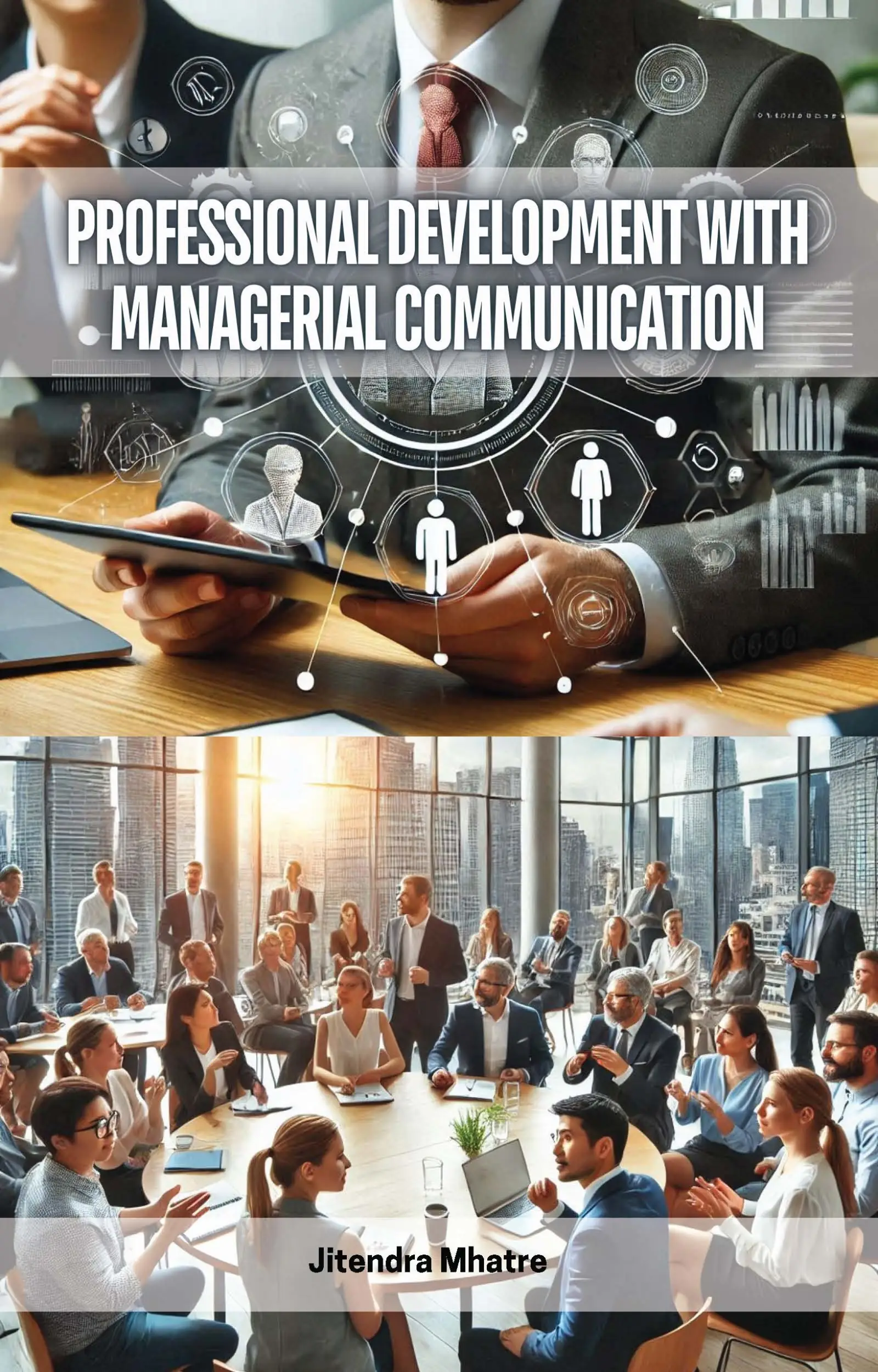 Professional Development with Managerial Communication