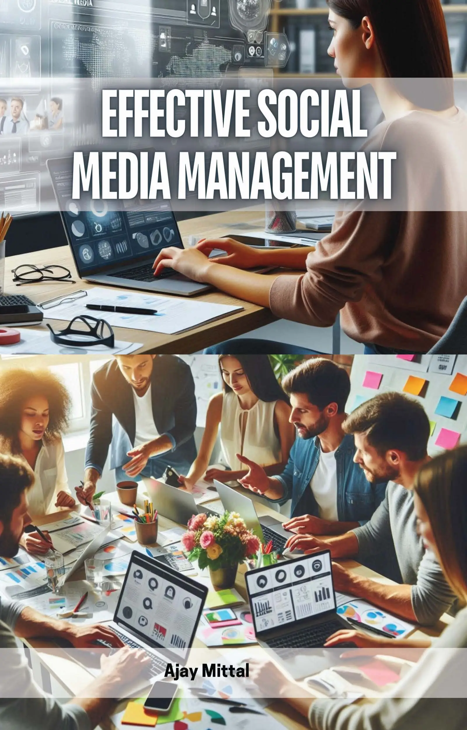 Effective Social Media Management