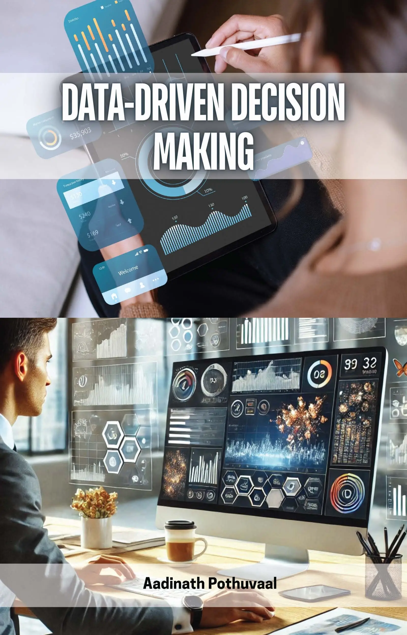 Data-Driven Decision Making