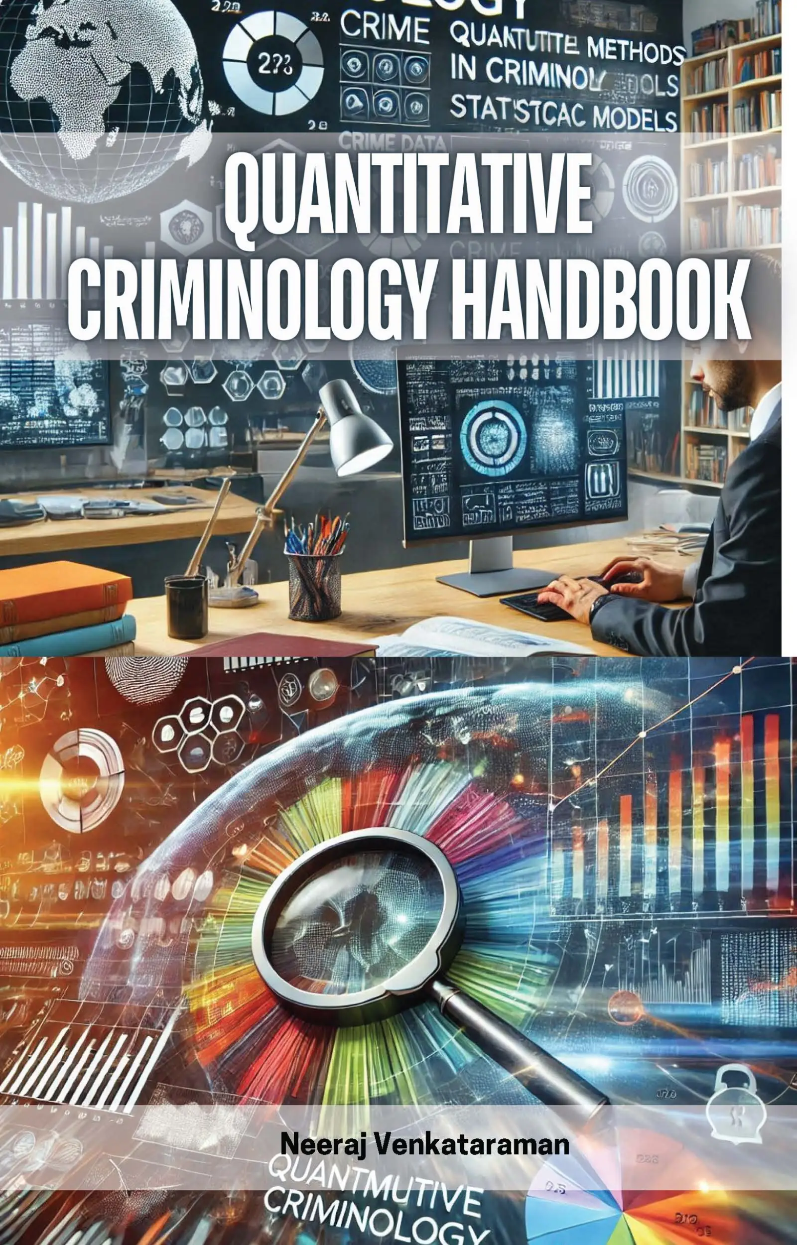Quantitative Criminology Handbook