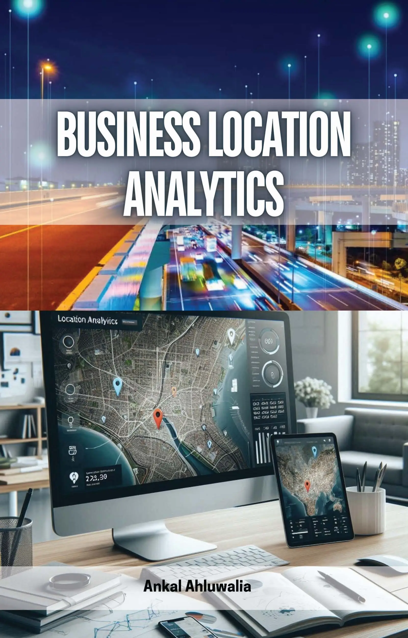 Business Location Analytics
