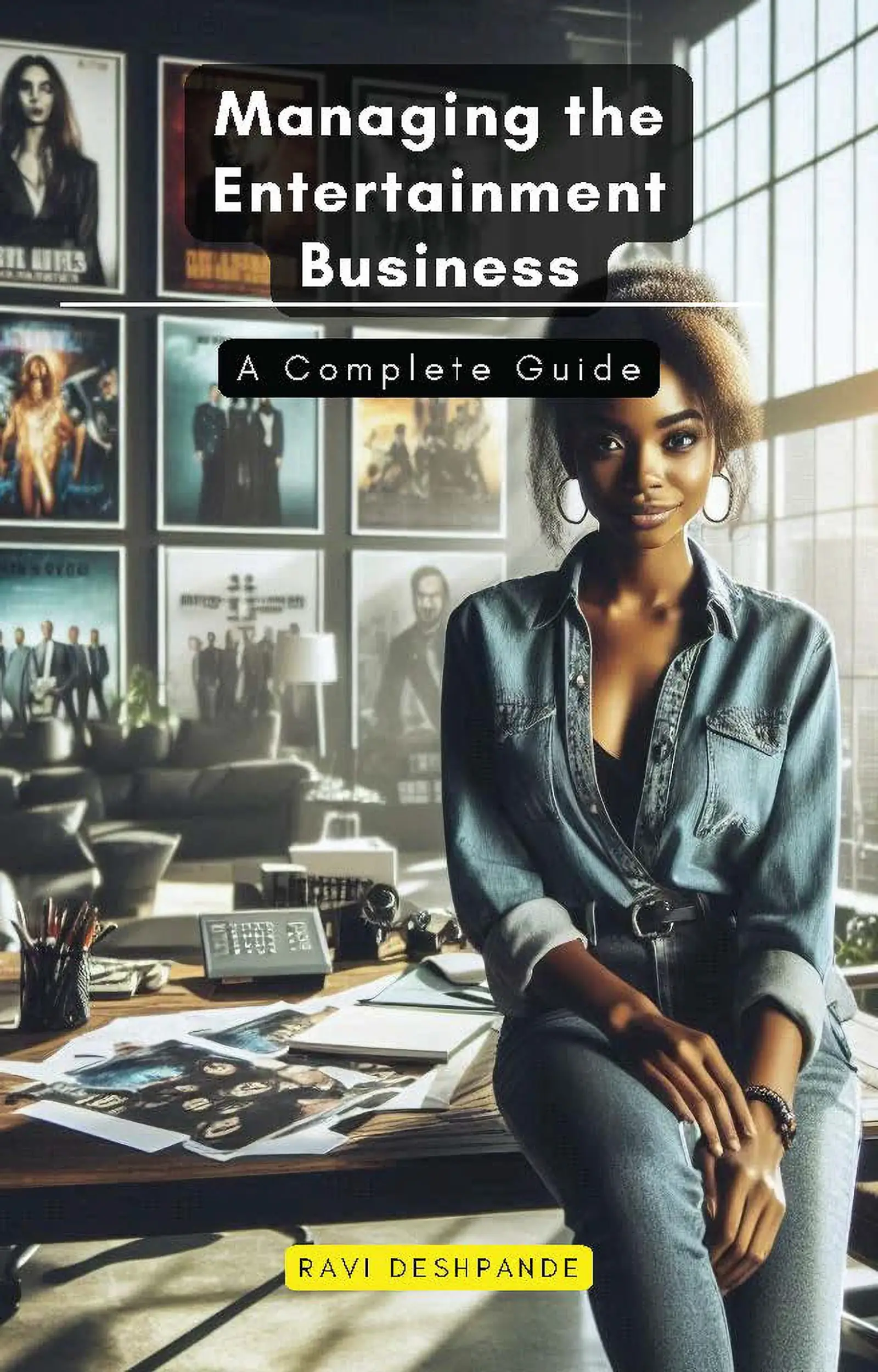 Managing the Entertainment Business