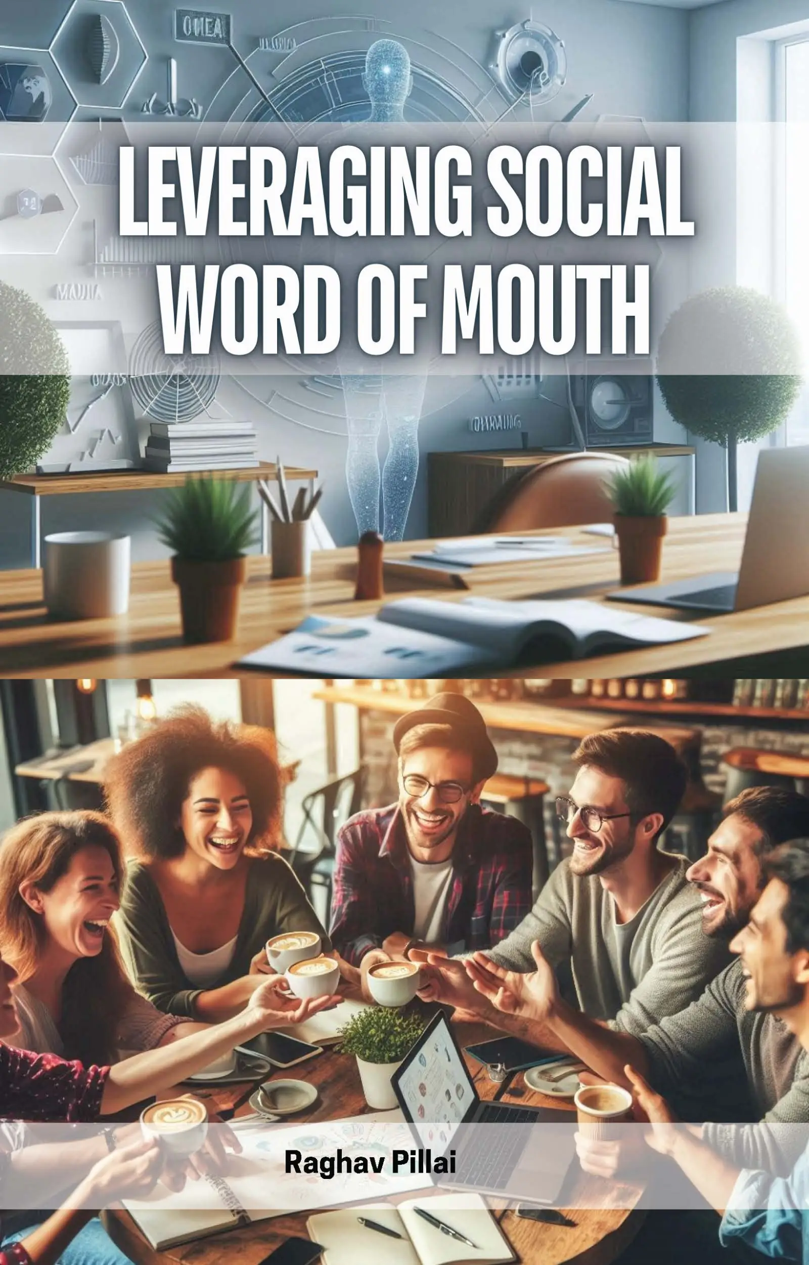 Leveraging Social Word of Mouth