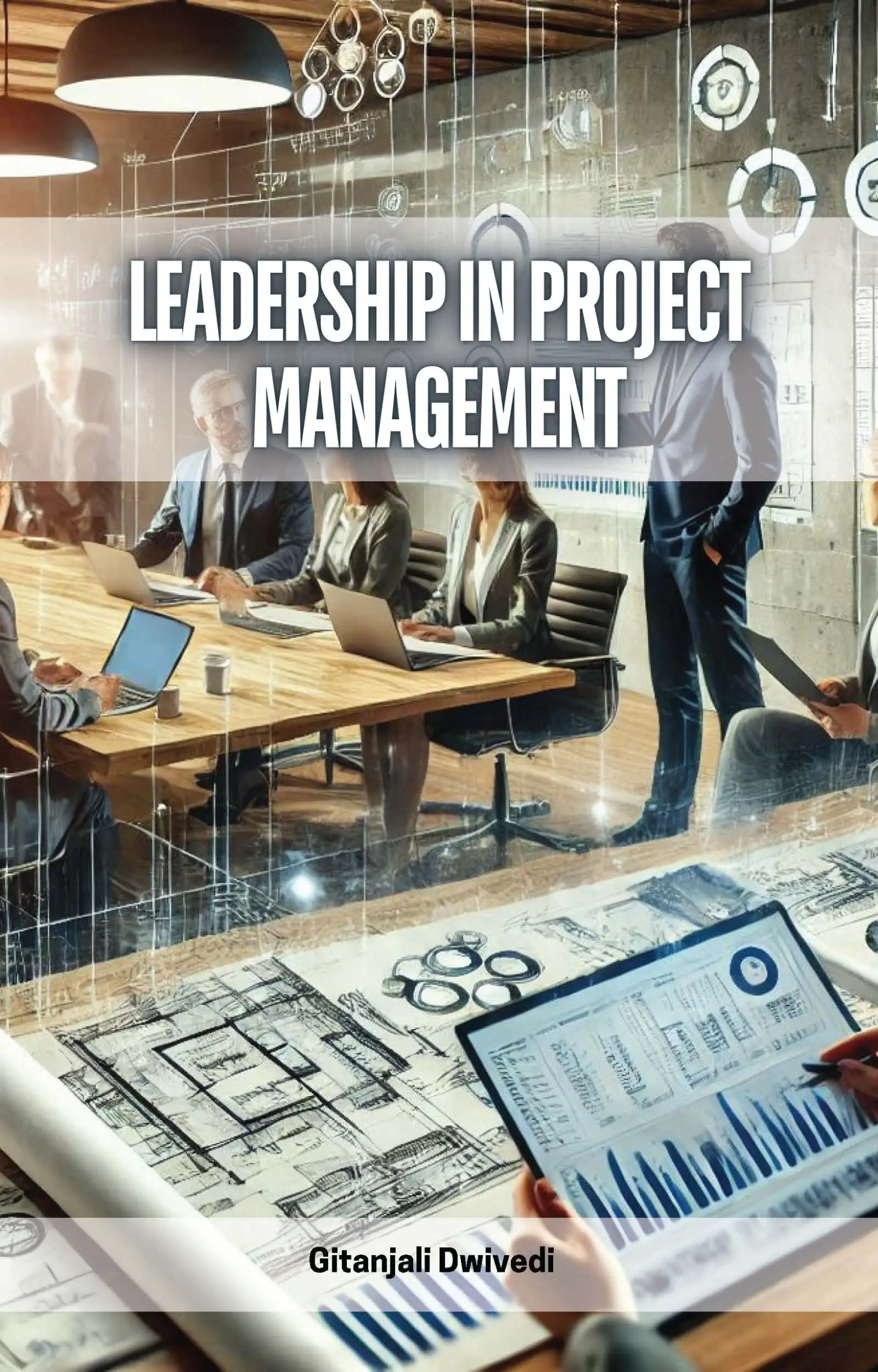 Leadership in Project Management