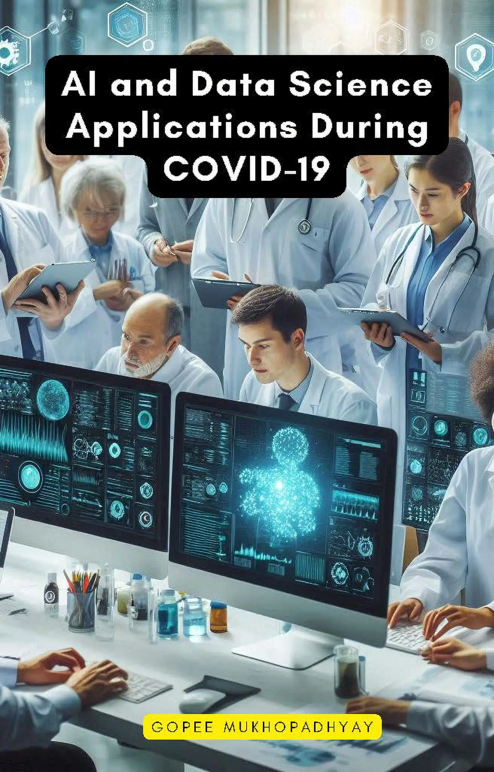 AI and Data Science Applications During COVID-19