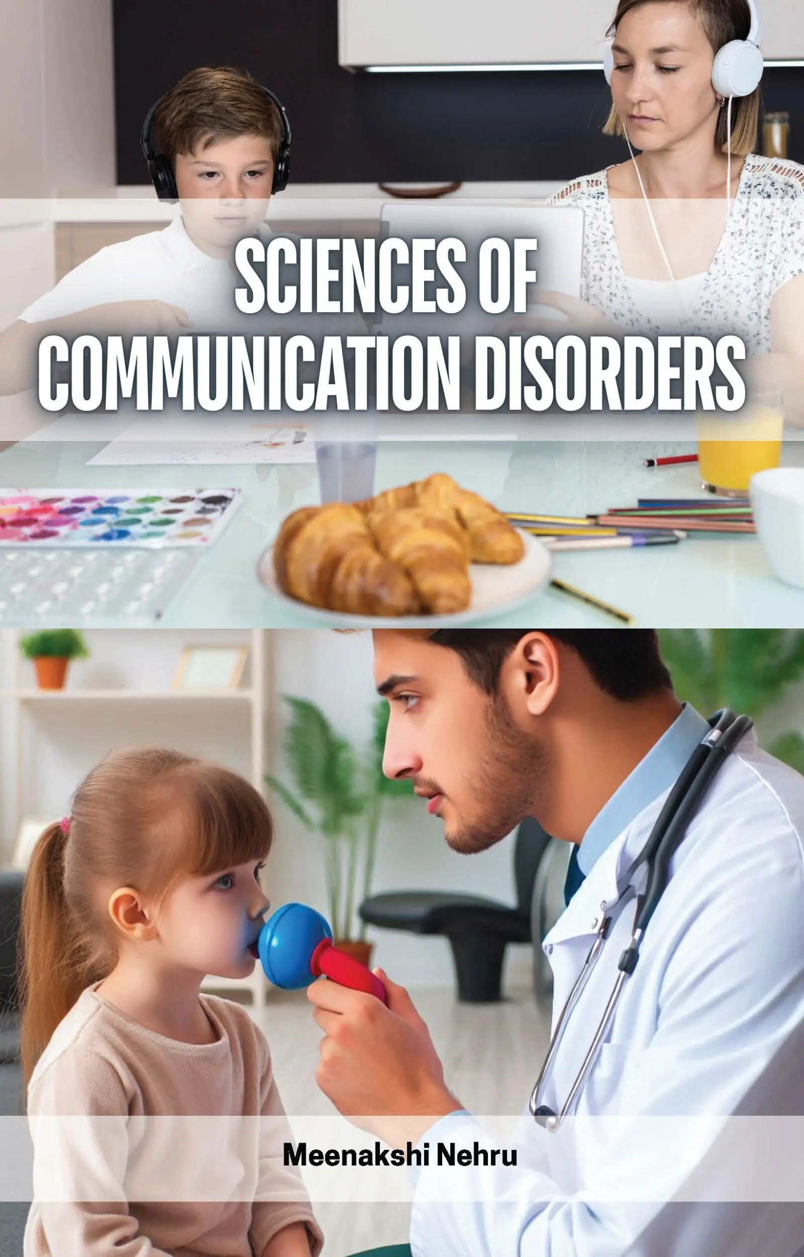 Sciences of Communication Disorders