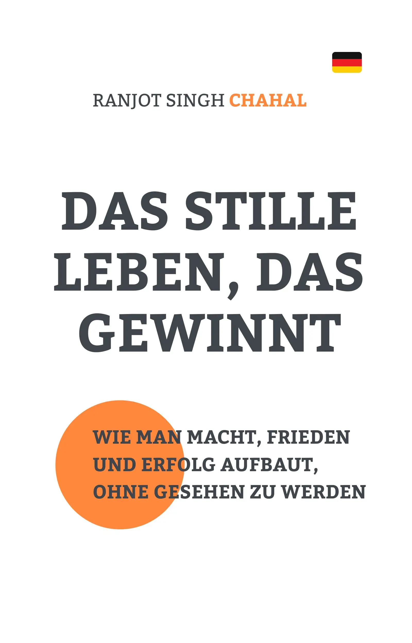 Das Stille Leben, Das Gewinnt