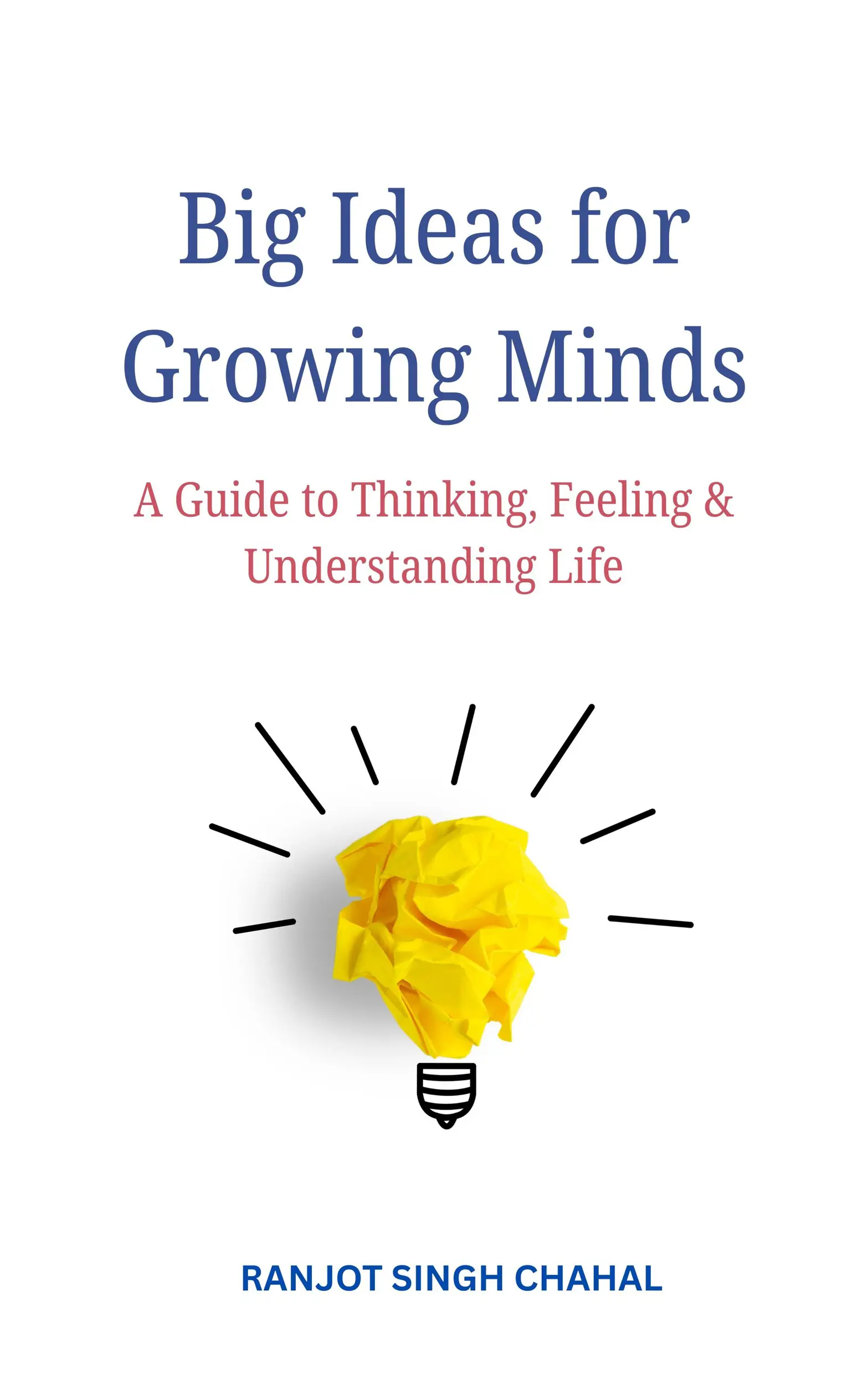 Big Ideas for Growing Minds
