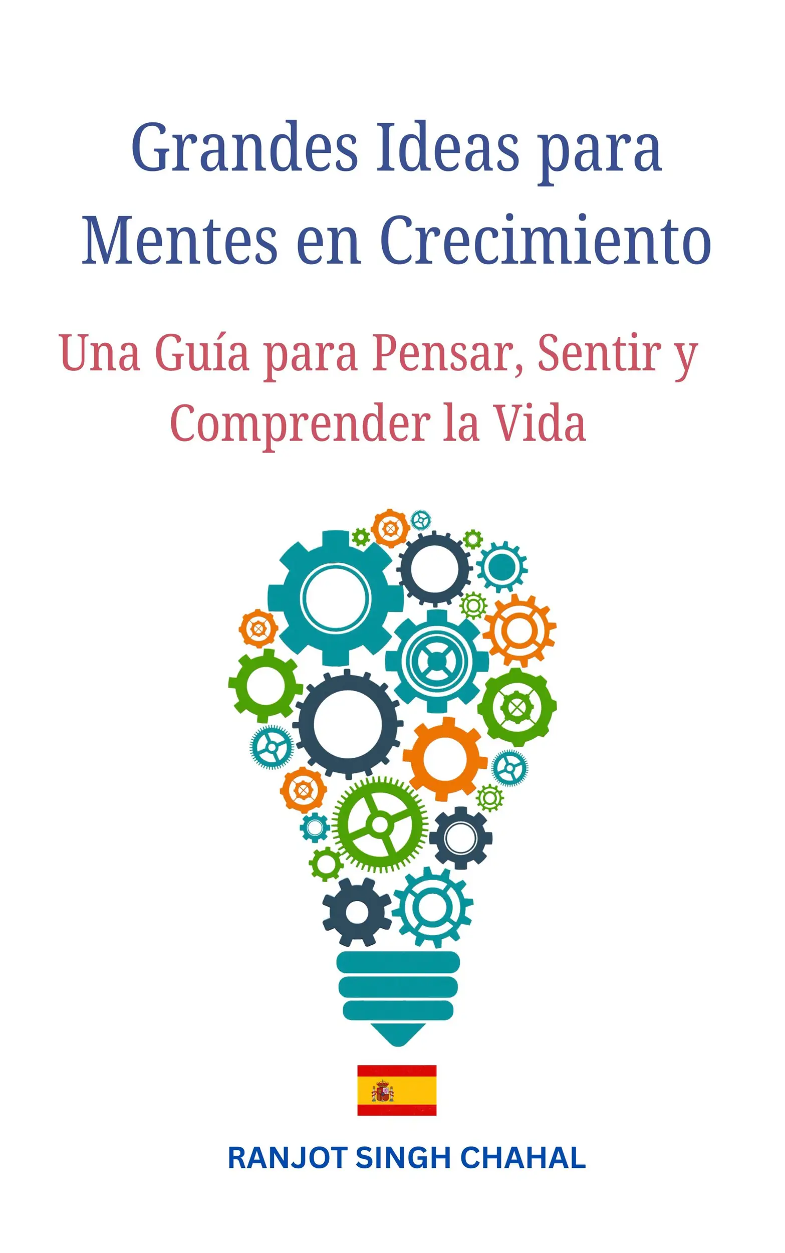 Grandes Ideas para Mentes en Crecimiento