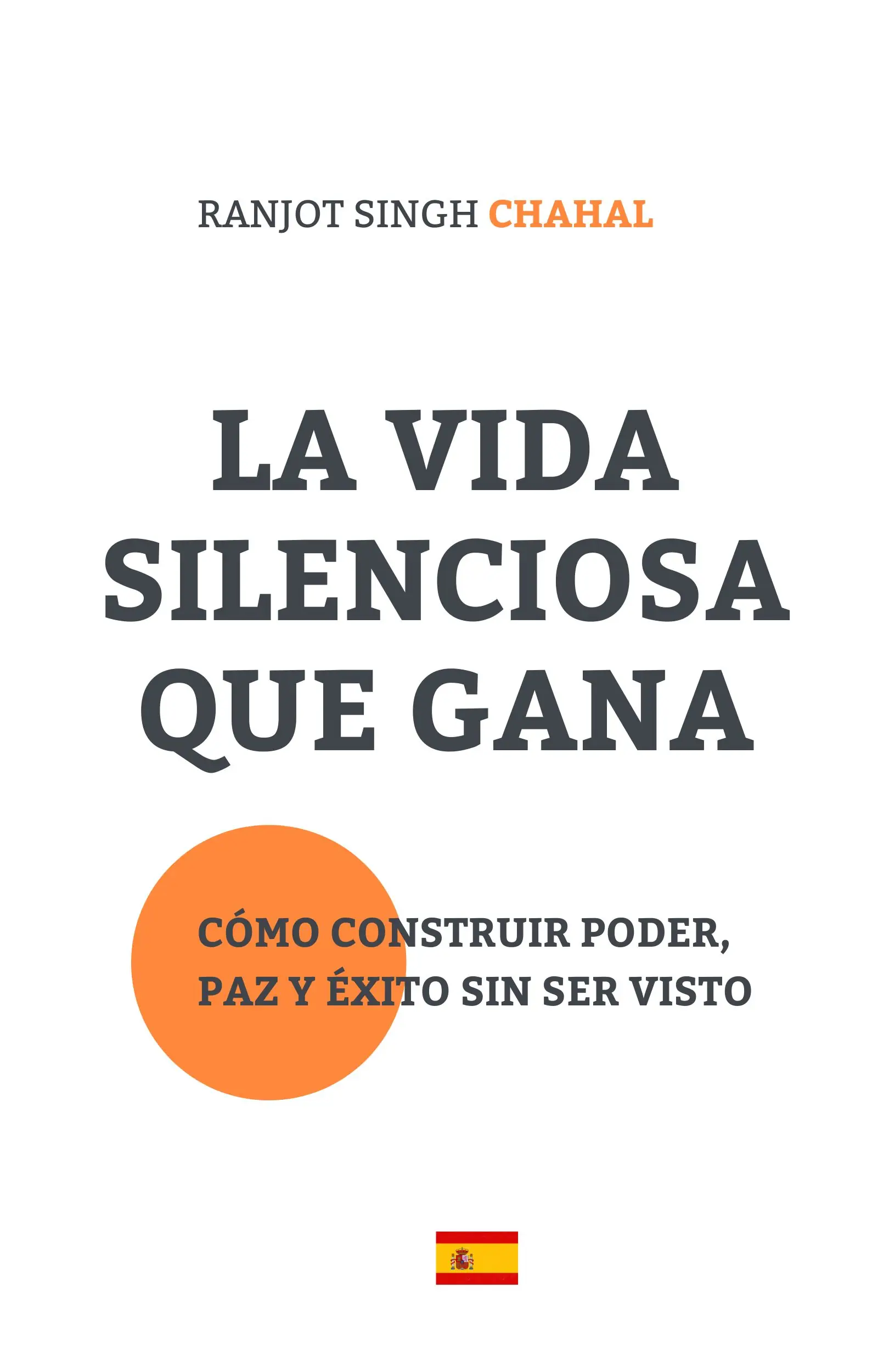 La Vida Silenciosa Que Gana