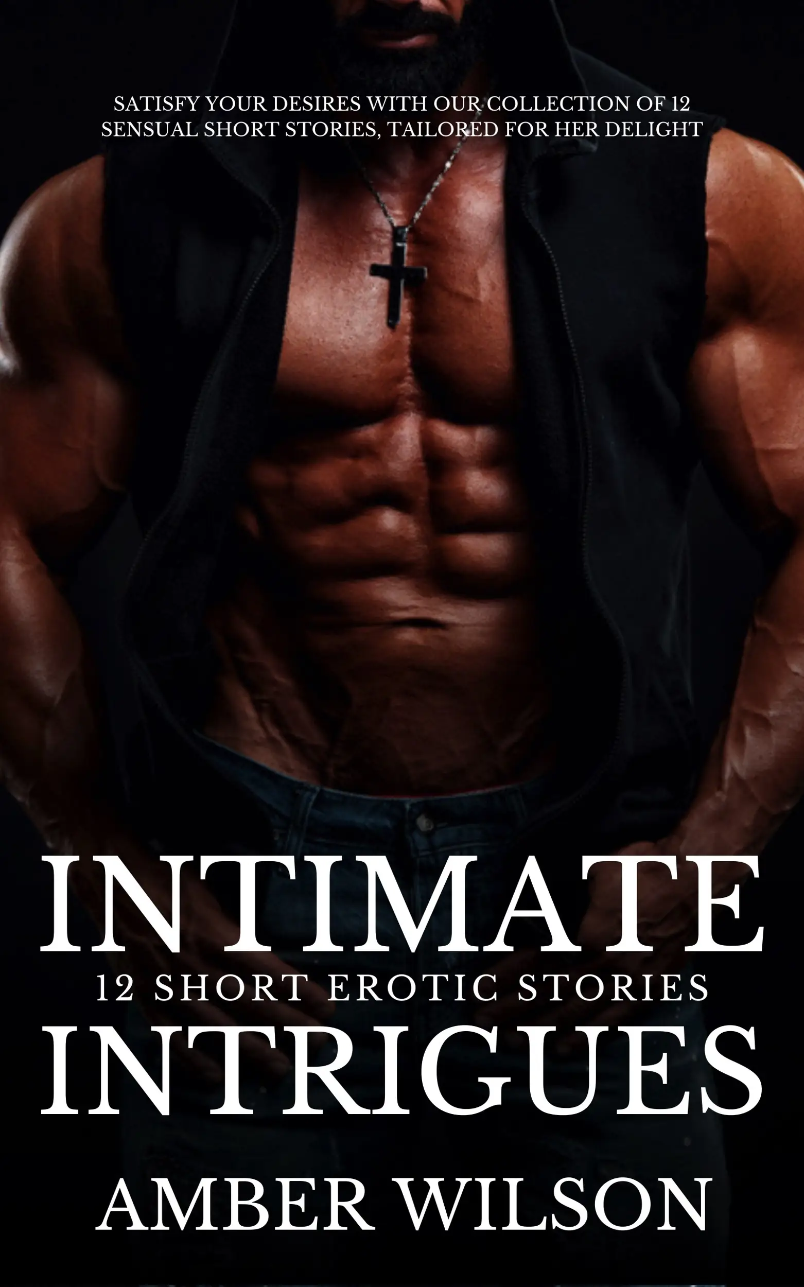 Intimate Intrigues