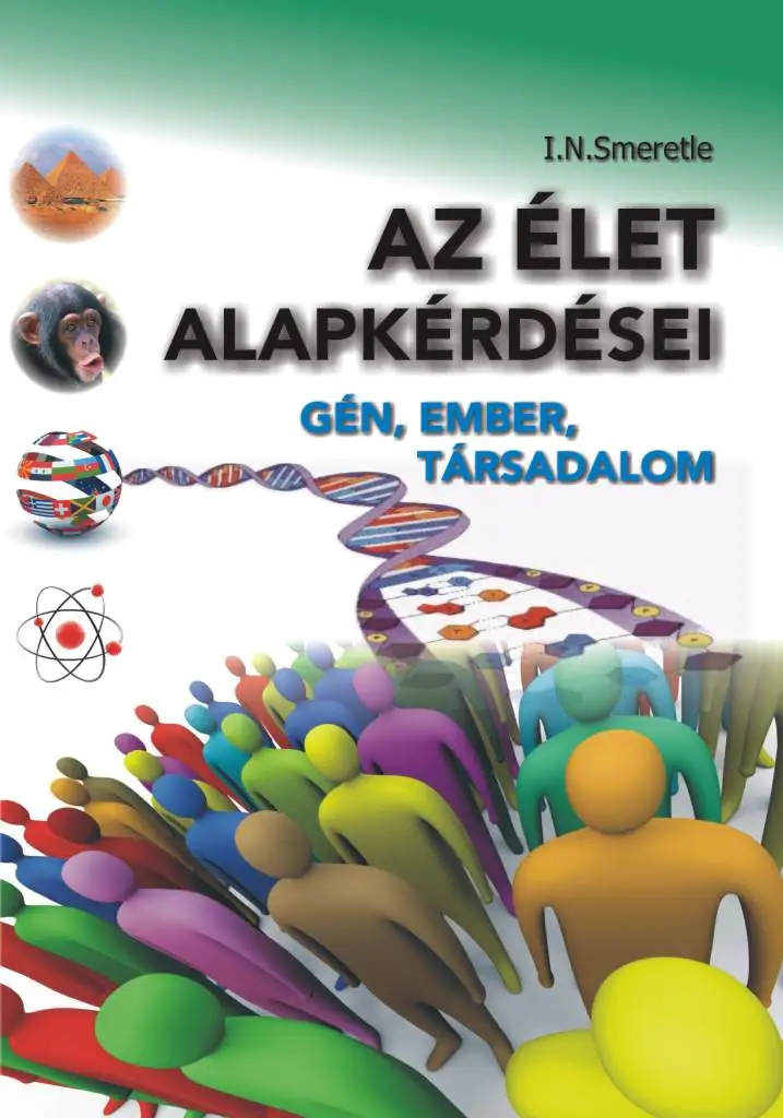 Az élet alapkérdései - Gén, ember, társadalom