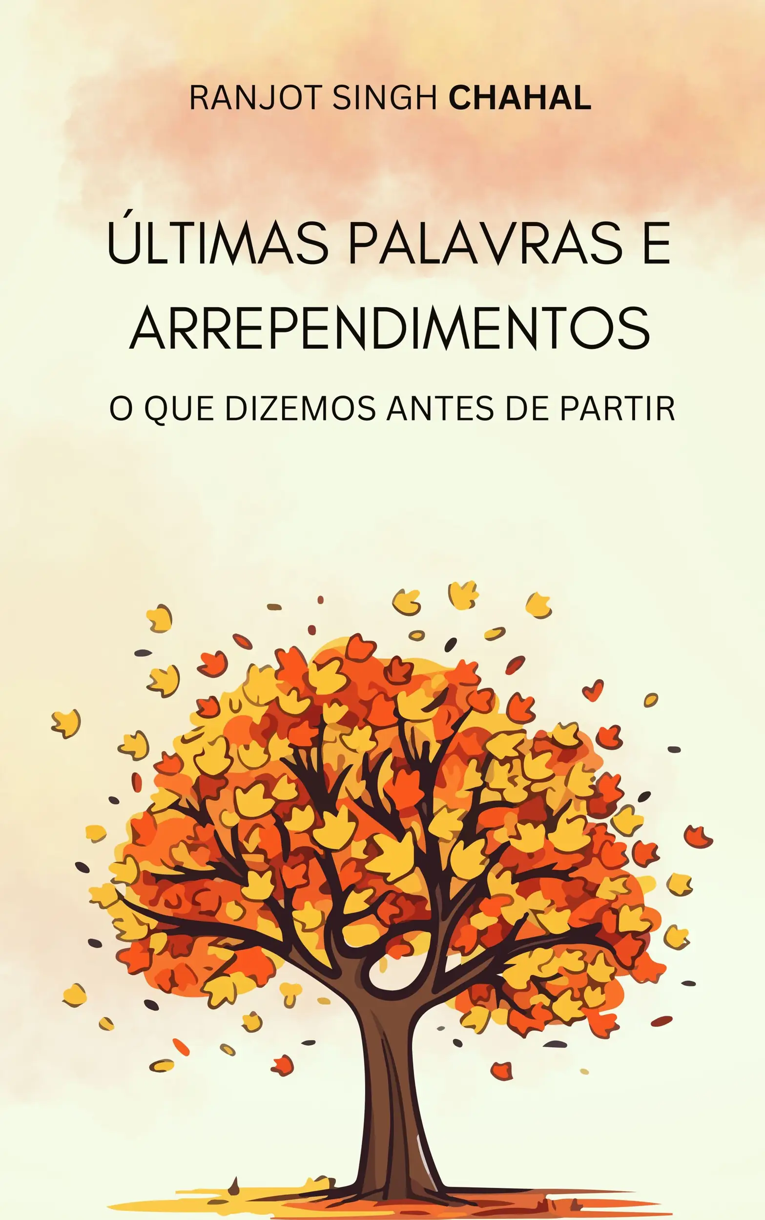 últimas Palavras E Arrependimentos