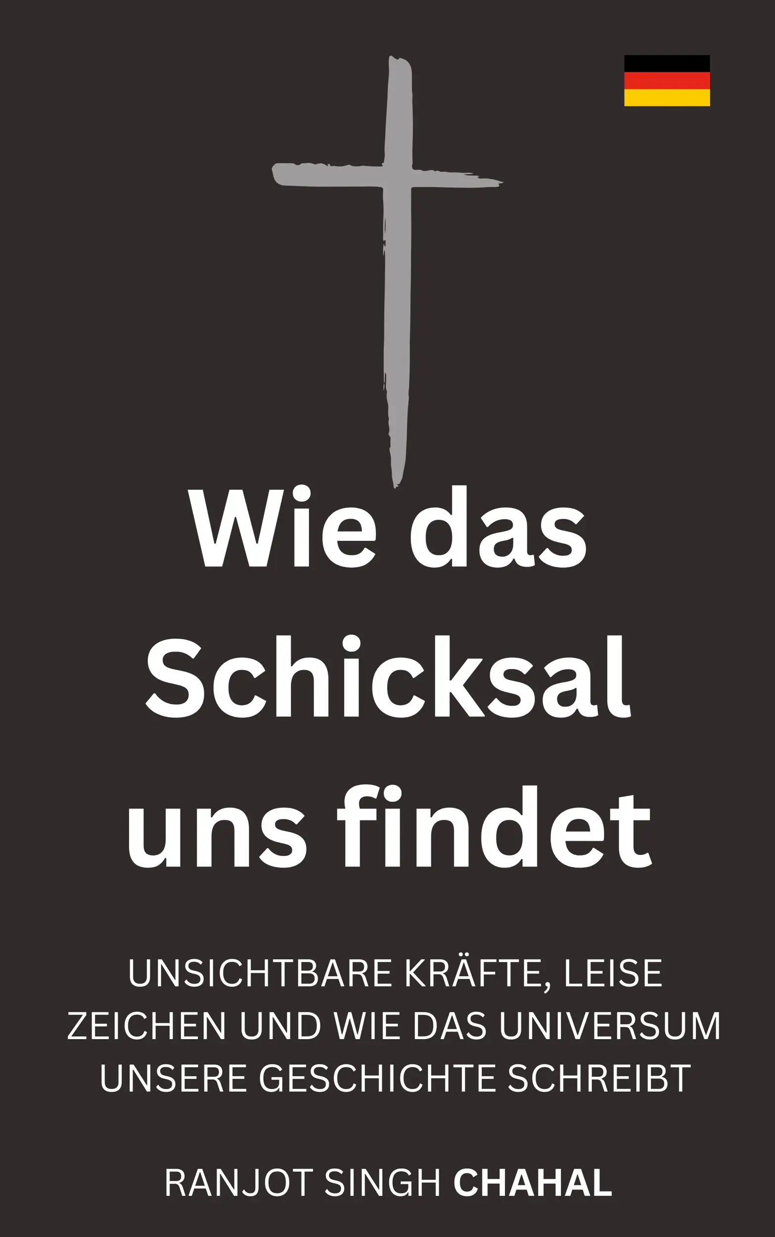 Wie das Schicksal uns findet