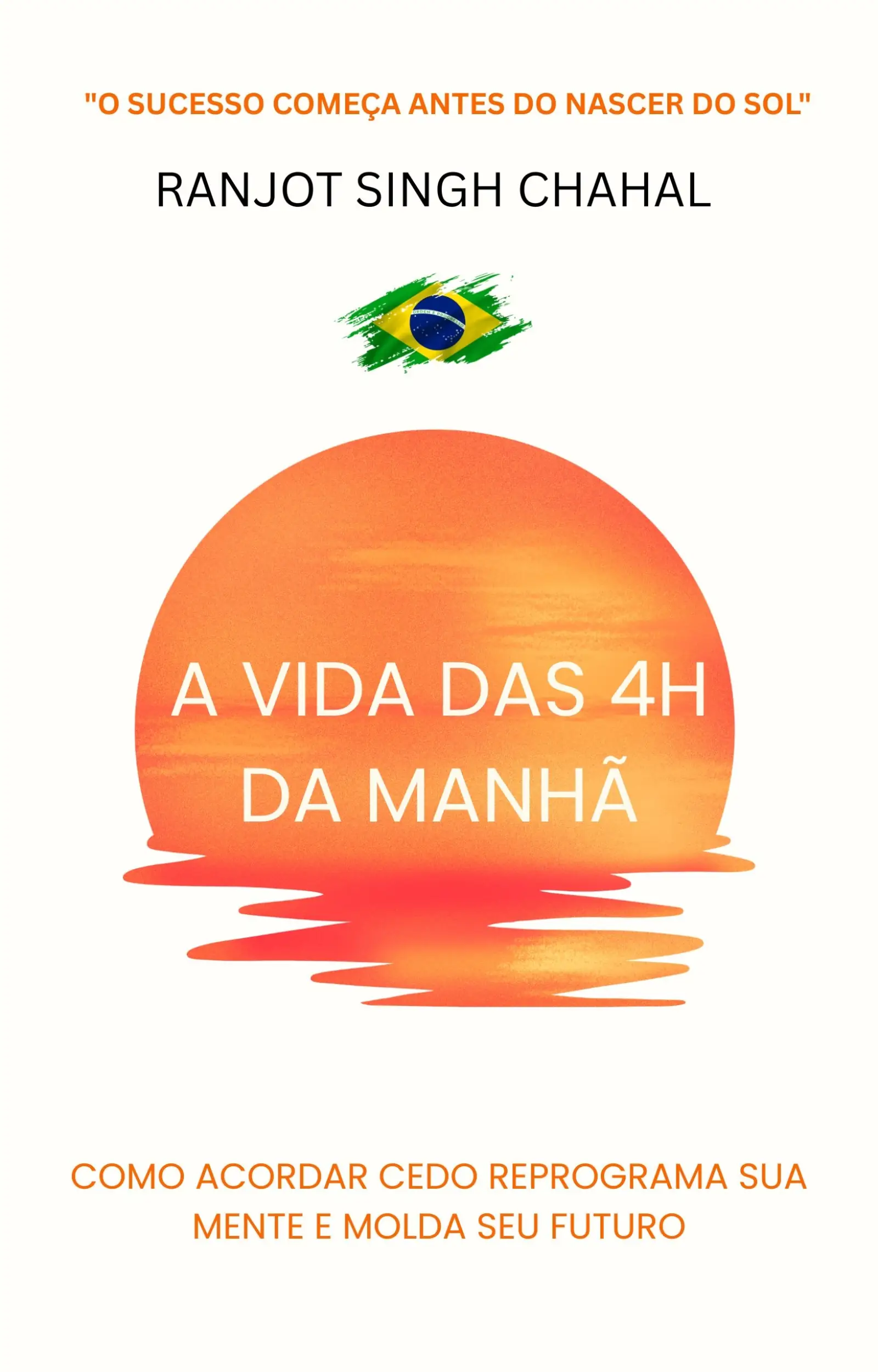 A Vida das 4h da Manhã