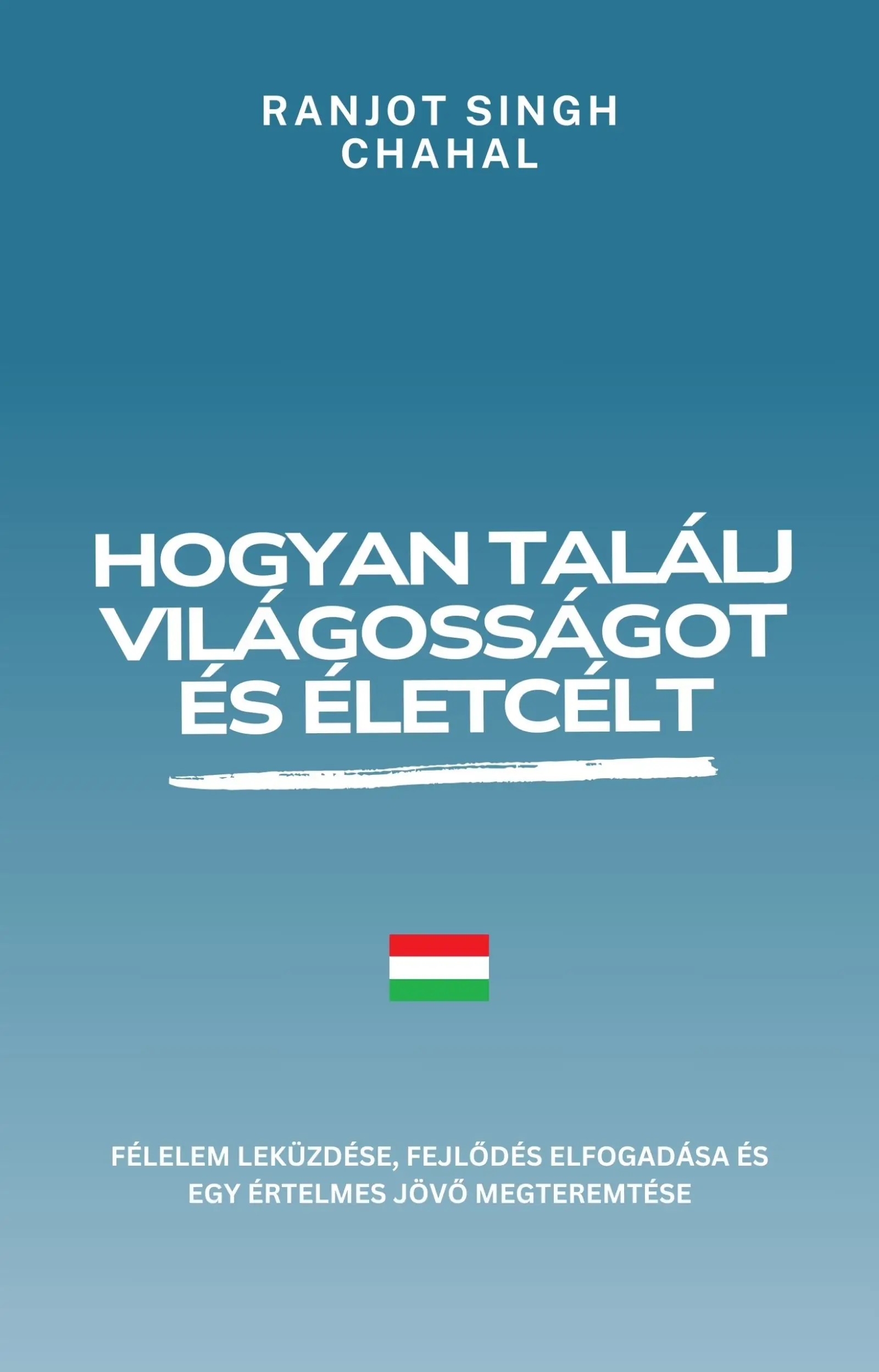 Hogyan találj világosságot és életcélt