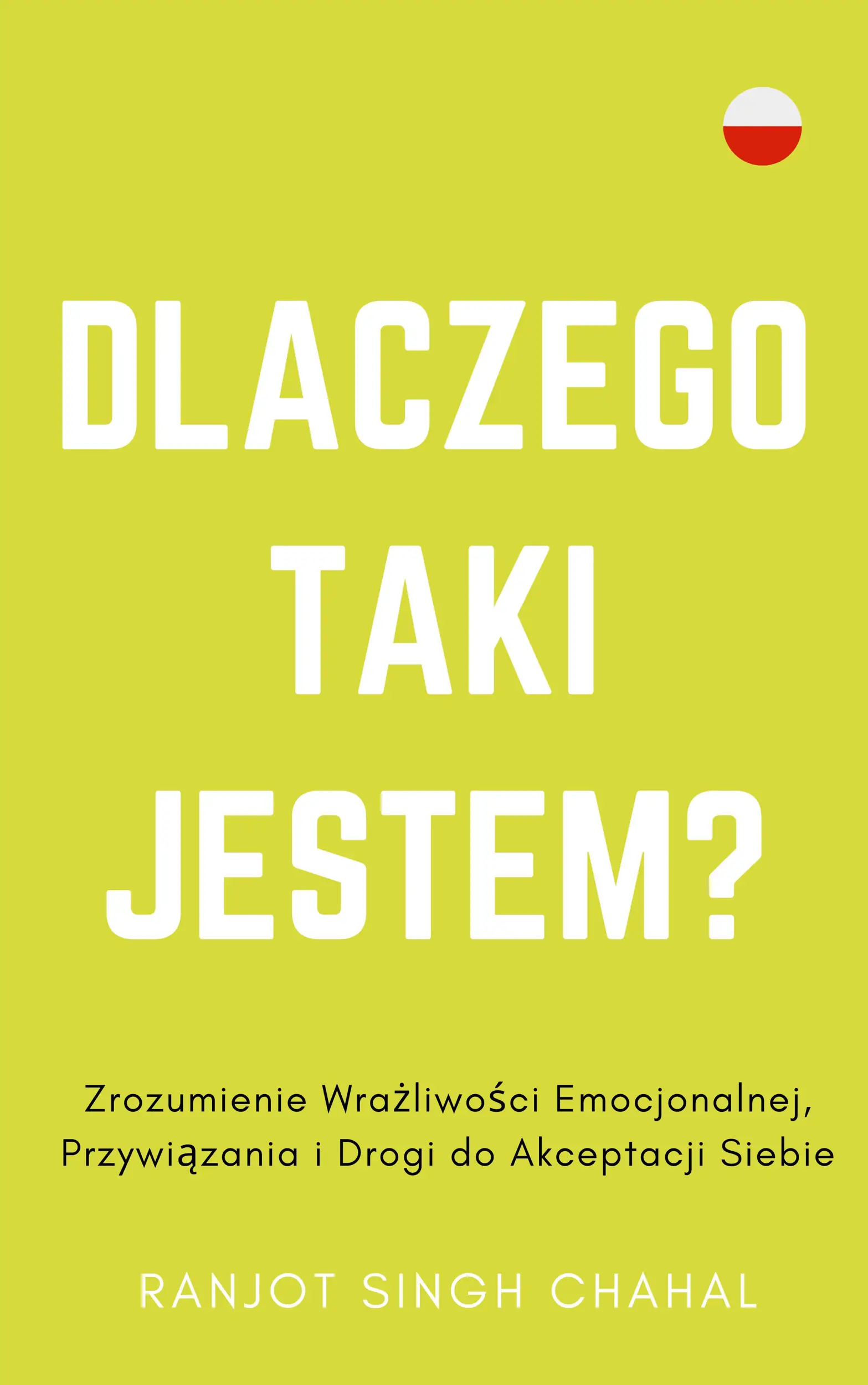 Dlaczego Taki Jestem?