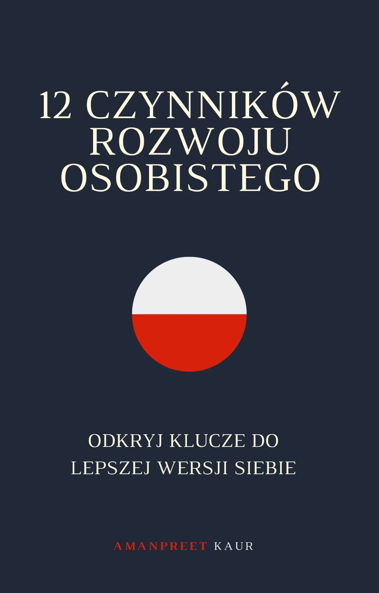 12 Czynników Rozwoju Osobistego