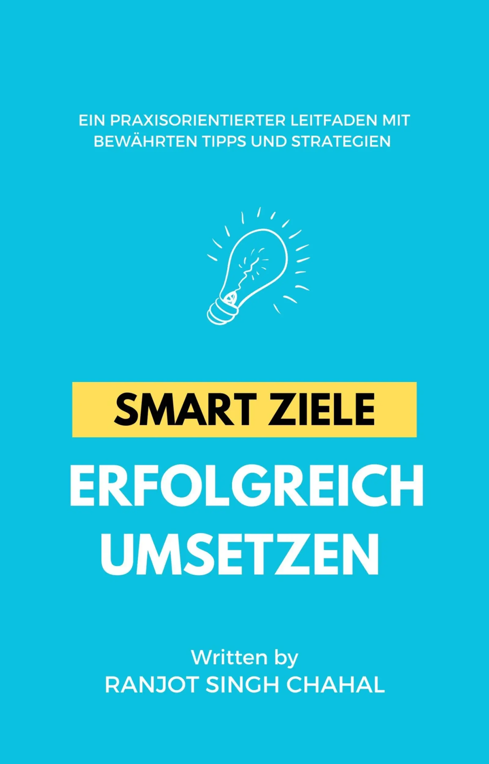 SMART Ziele erfolgreich umsetzen