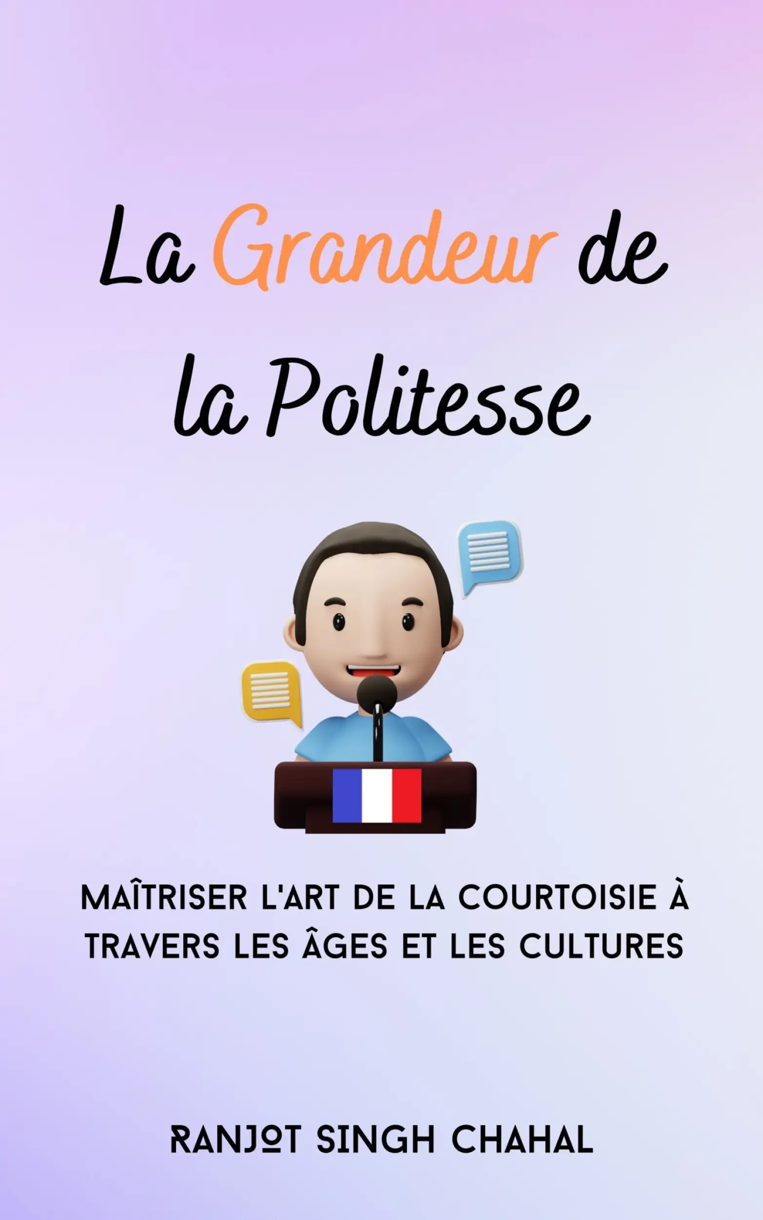 La Grandeur de la Politesse