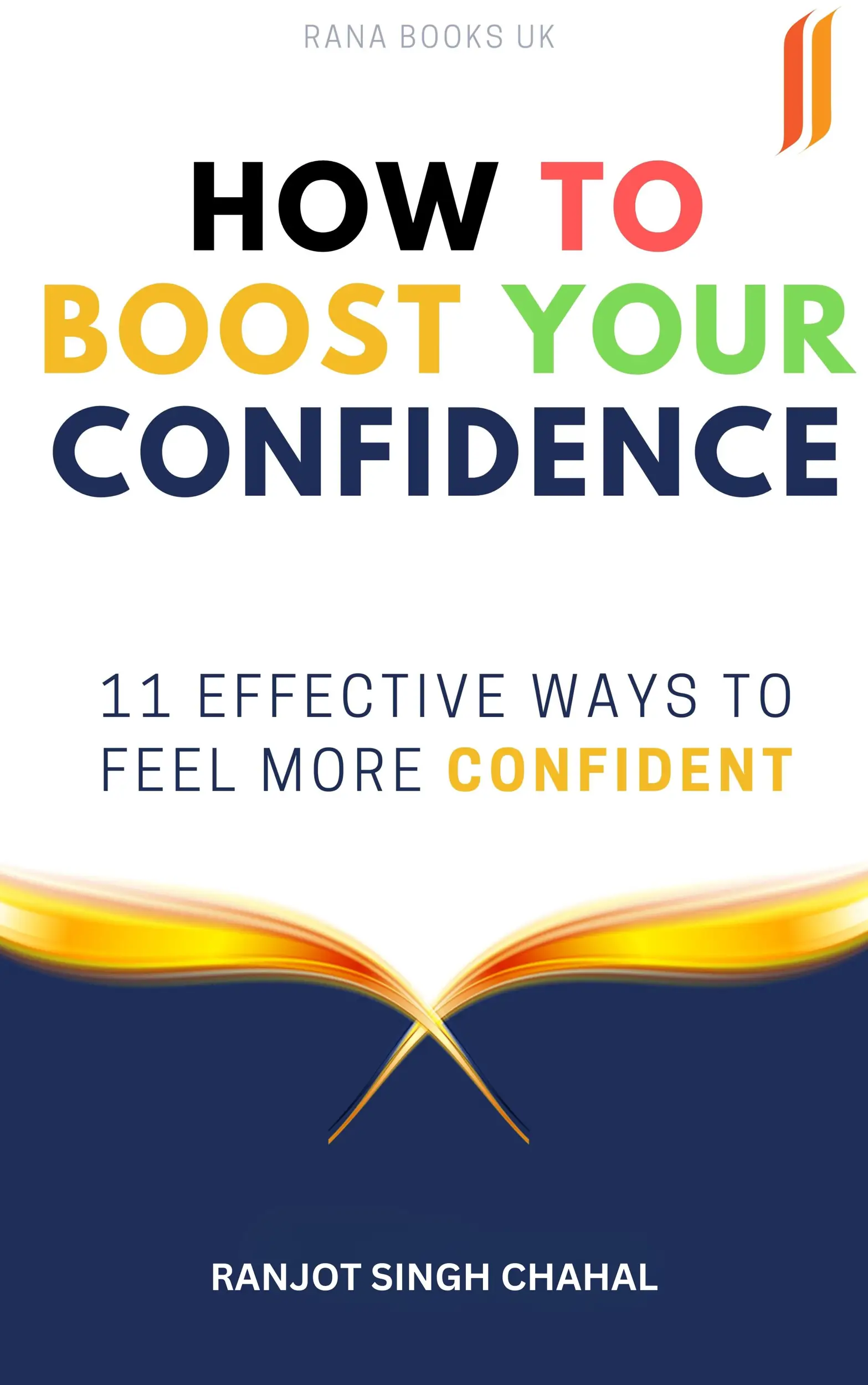 How to Boost Your Confidence