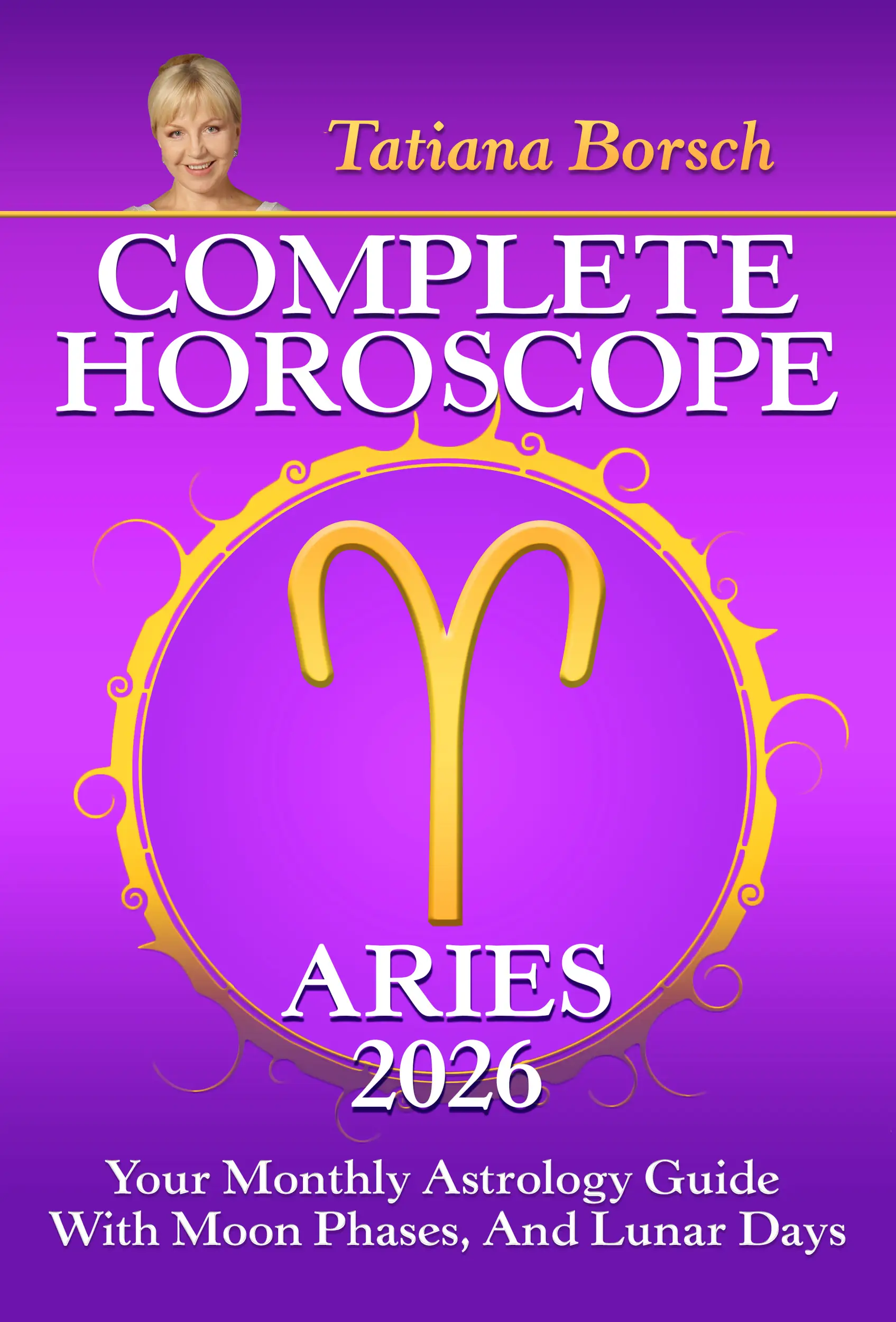 Complete Horoscope Aries 2026
