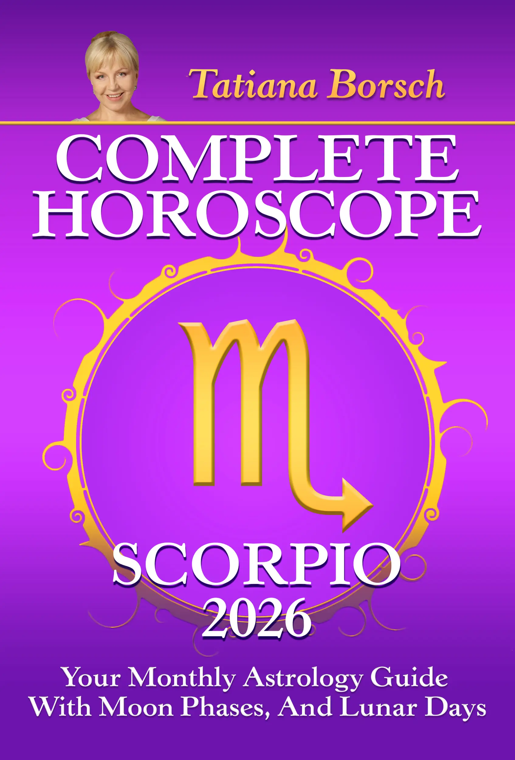 Complete Horoscope Scorpio 2026