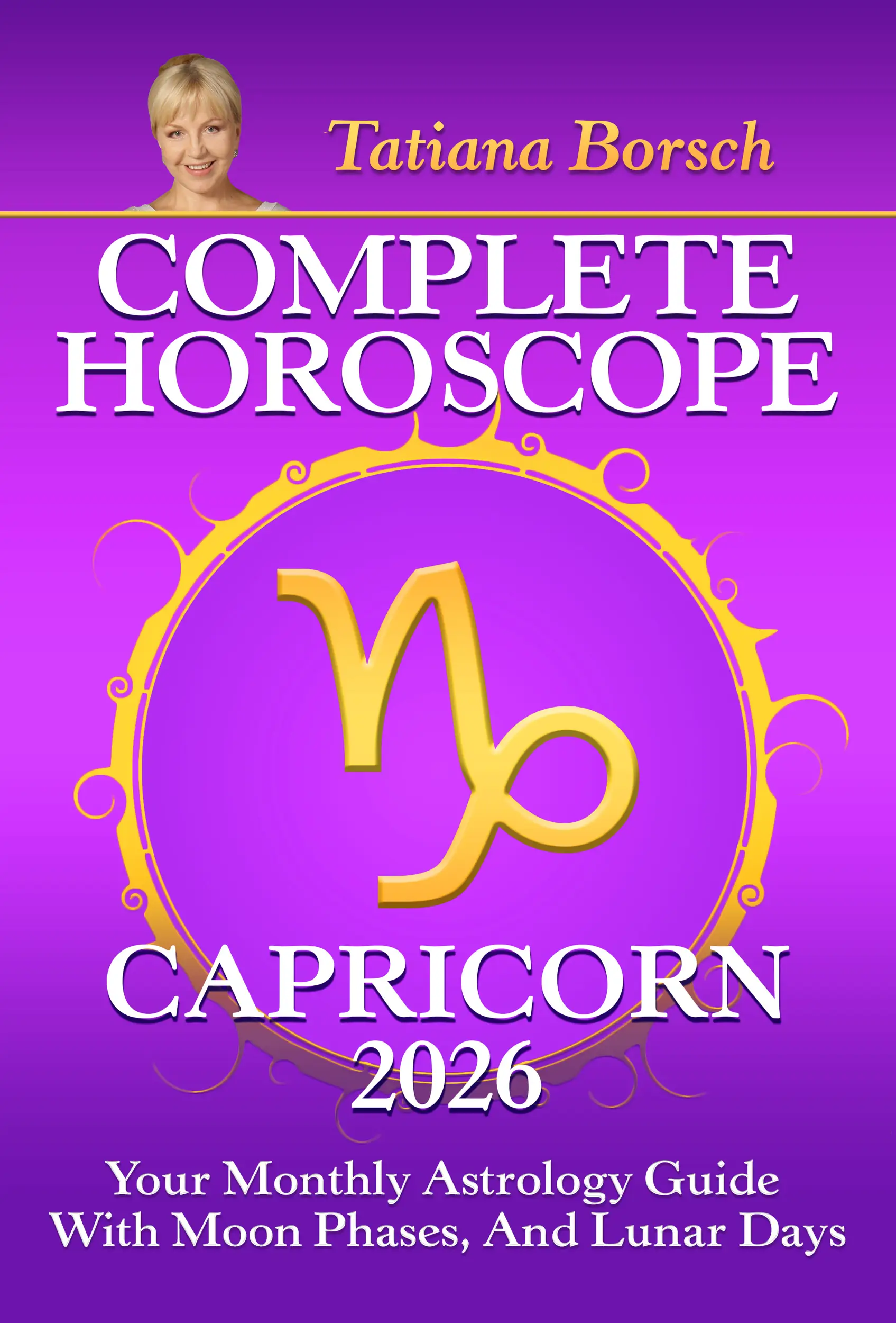 Complete Horoscope Capricorn 2026